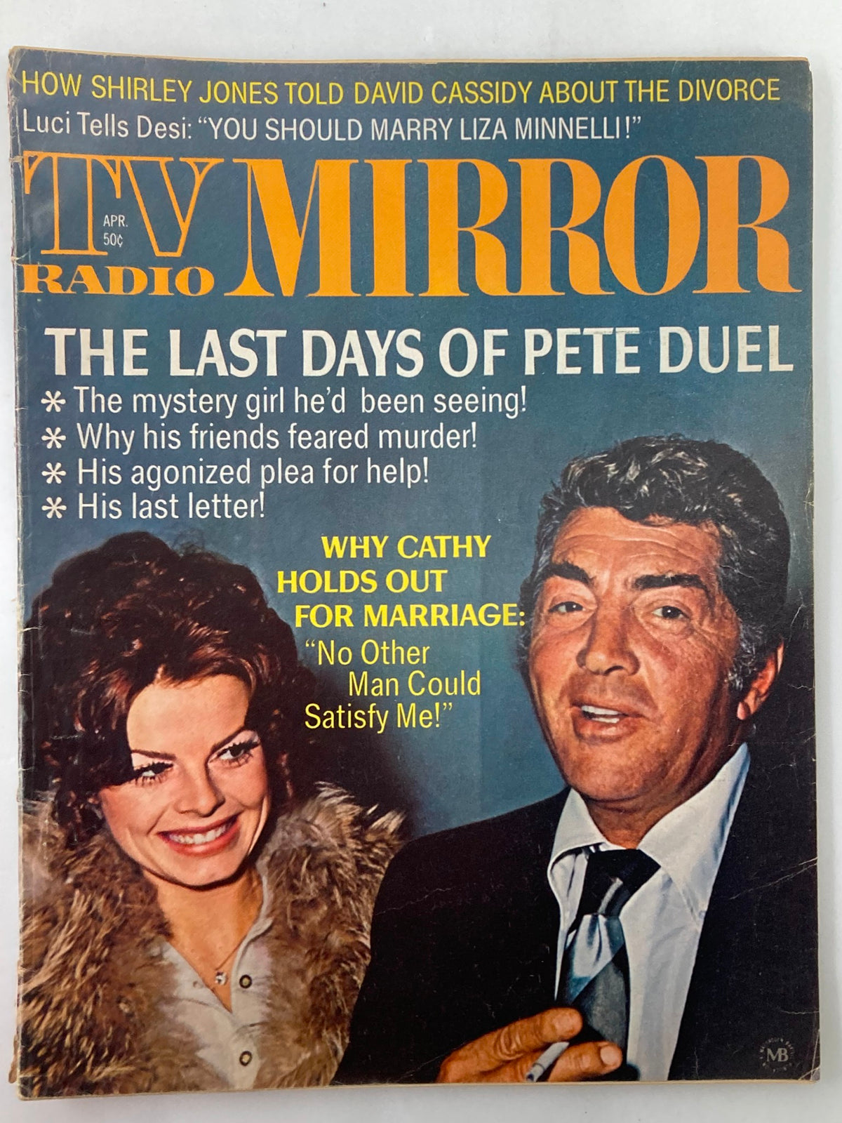 Cover of VTG TV Radio Mirror Magazine April 1971, Vol 72 #5 featuring the last days of Pete Duel, with vibrant headlines and photographs.