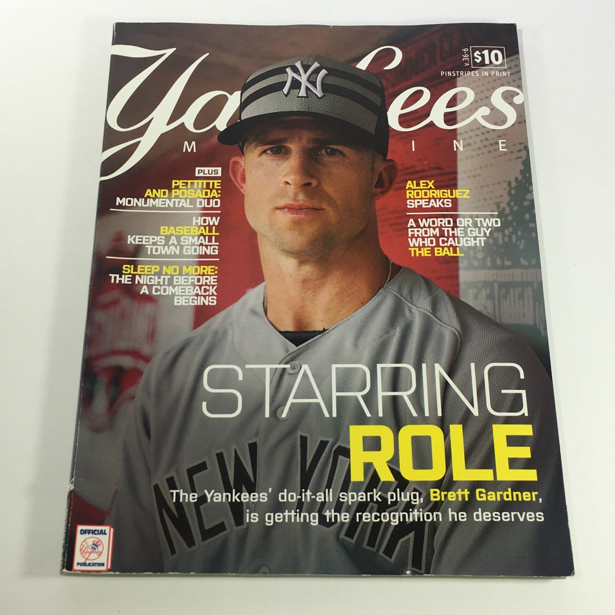 Yankees Magazine: August 2015 Volume #36-6 cover featuring Brett Gardner with the headline 'Starring Role', showcasing his recognition in the New York Yankees.