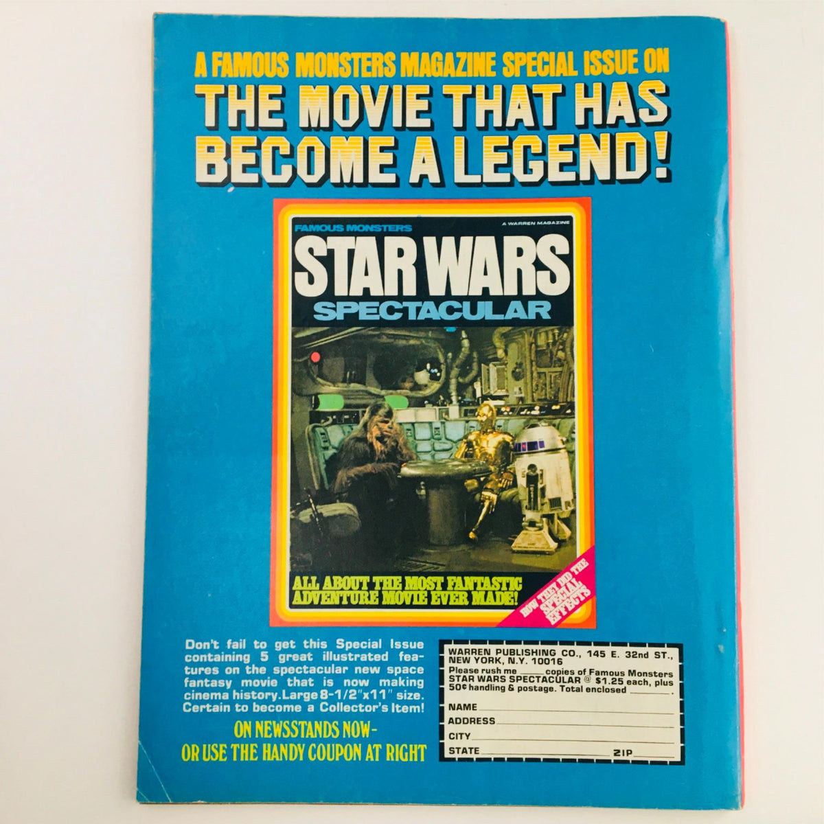 Back cover of Famous Monsters magazine special issue on Star Wars, highlighting iconic imagery with bold text announcing 'The Movie That Has Become A Legend!'