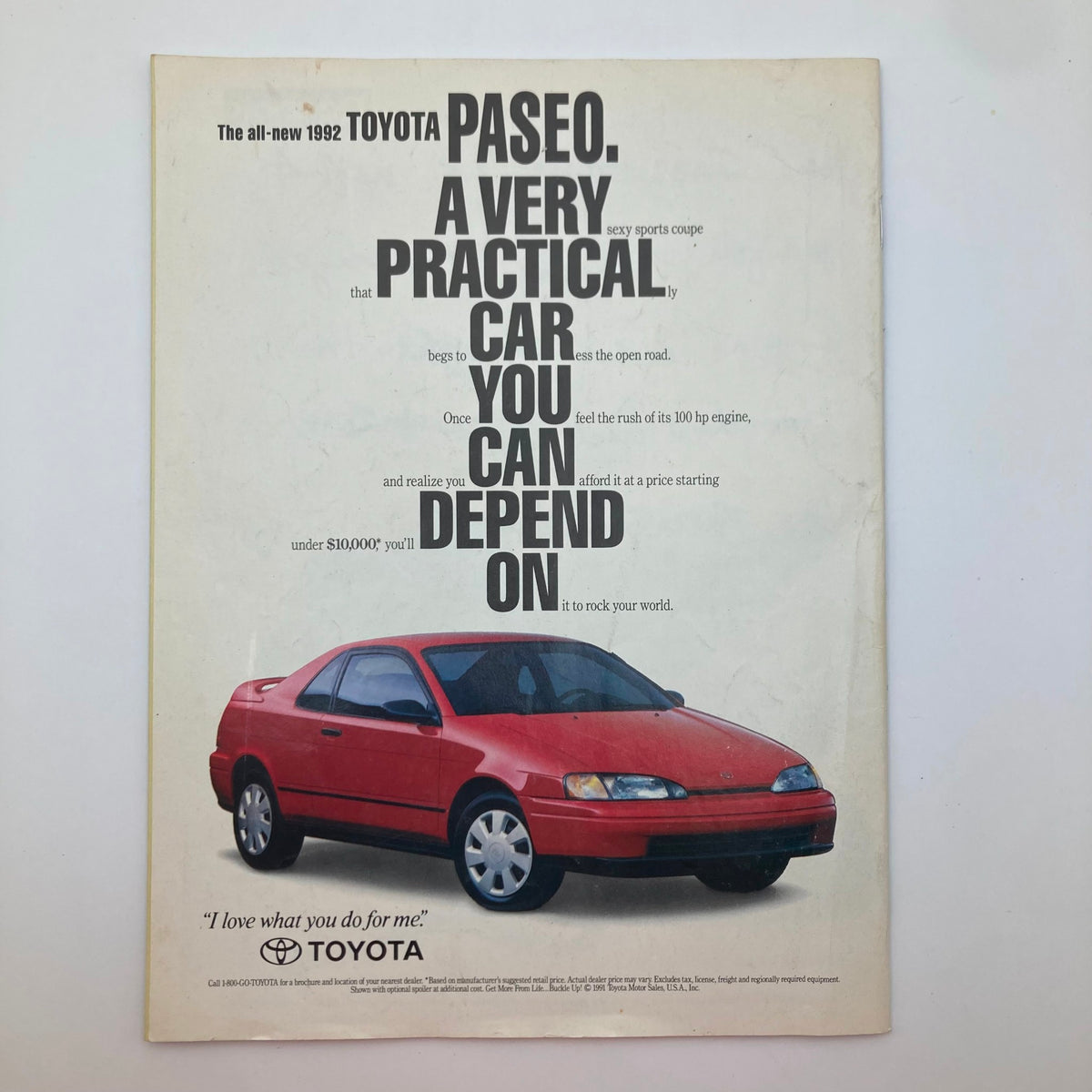 Advertisement for the 1992 Toyota Paseo in the People Weekly Magazine July 22 1991, showcasing a practical and dependable car for modern consumers.