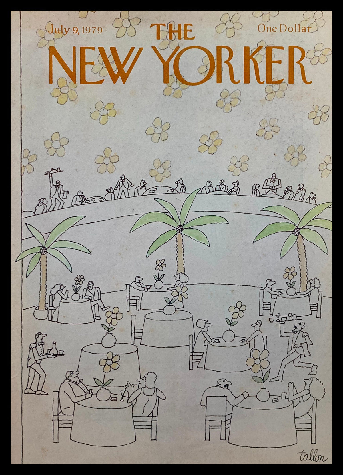 The New Yorker July 9 1979 cover illustrating fine dining with outdoor tables, palm trees, and diners enjoying meals, designed by Robert Tallon.