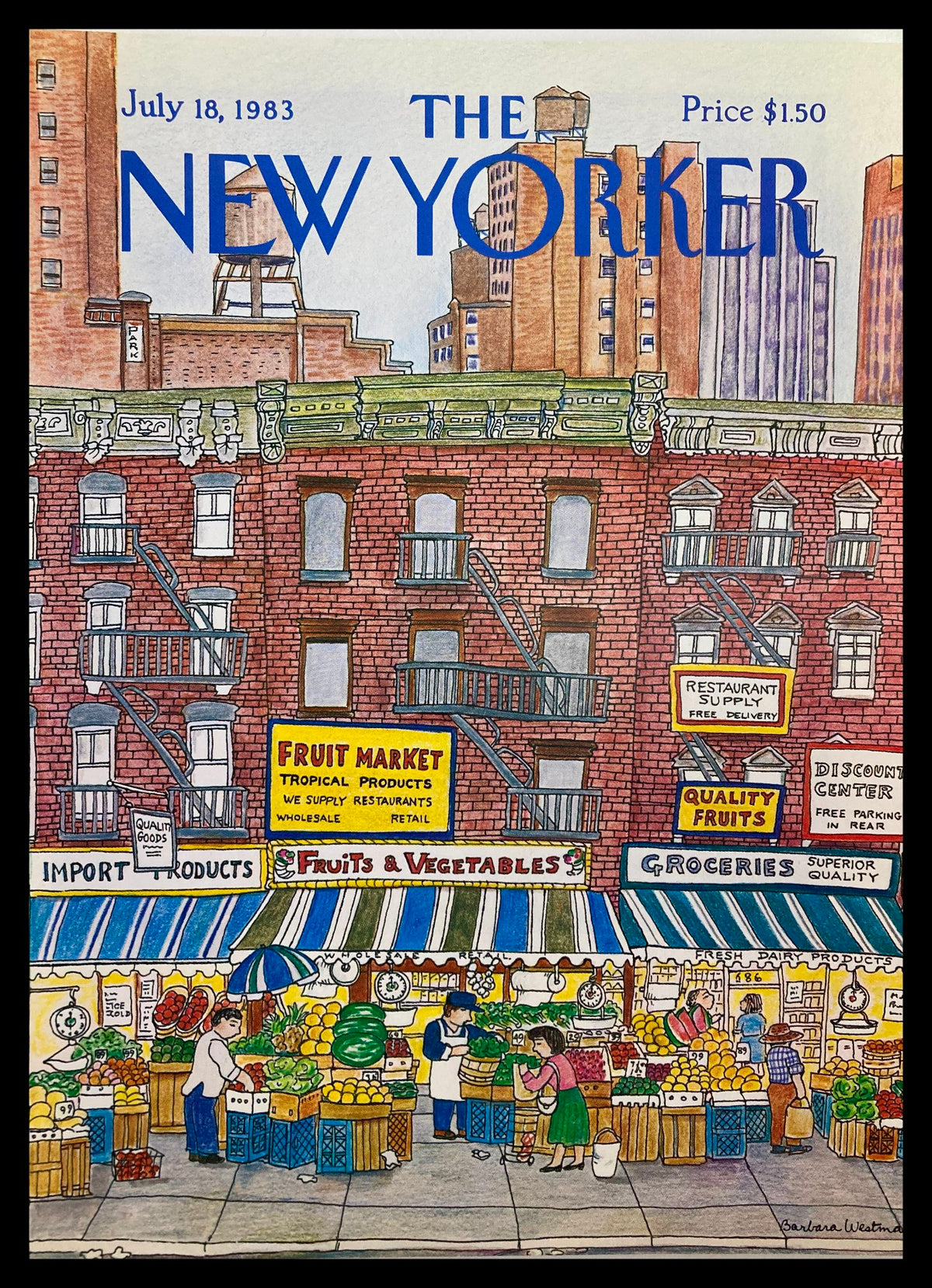 The New Yorker cover from July 18, 1983, depicting a colorful Fruit Market scene illustrated by Barbara Westman, showcasing a vibrant assortment of fruits and vegetables, set against a backdrop of urban buildings.
