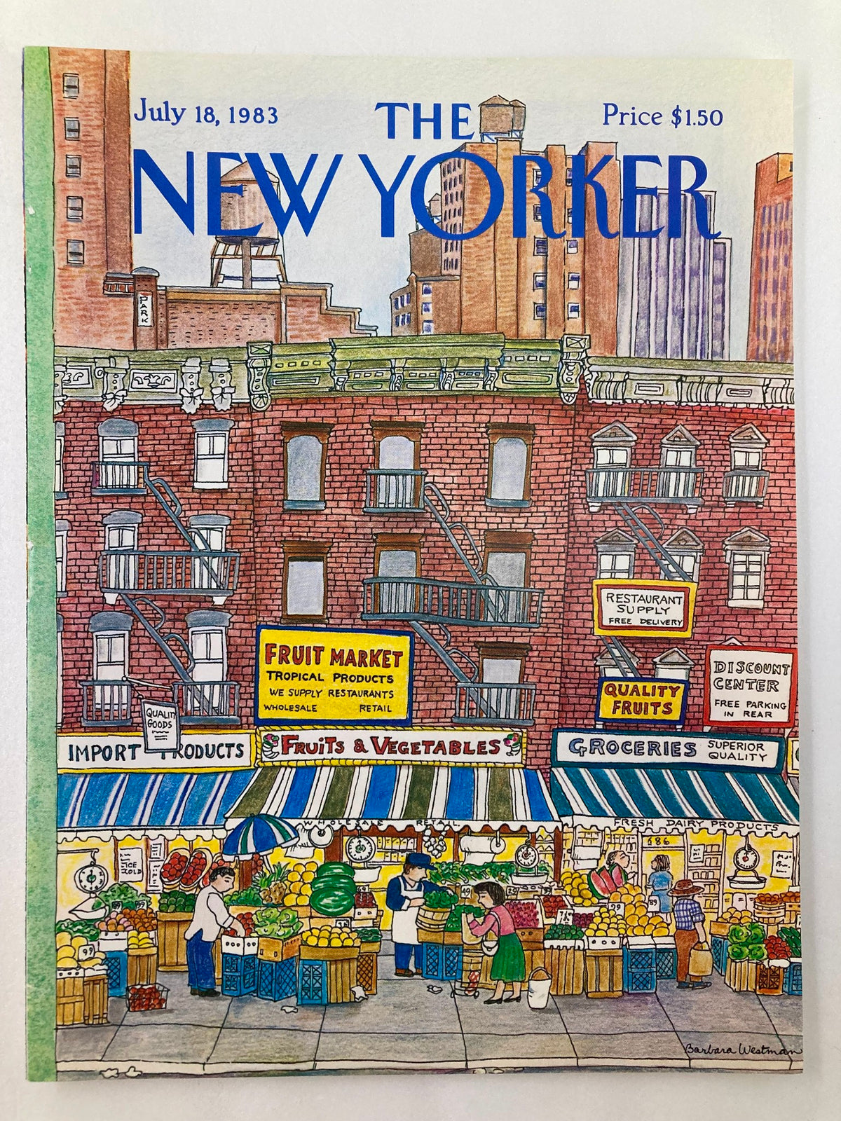 The New Yorker July 18 1983 cover featuring a colorful Fruit Market illustrated by Barbara Westman, showcasing vendors and a variety of fresh fruits and vegetables in a vibrant urban setting.