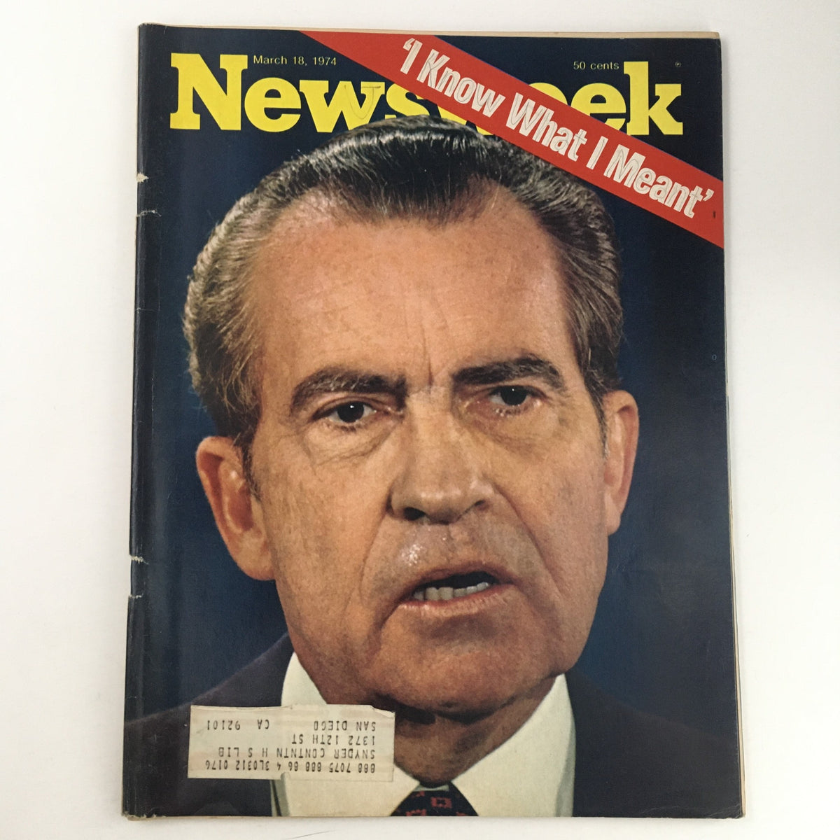 Cover of Newsweek Magazine from March 18, 1974, featuring President Richard Nixon with the title 'I Know What I Meant'.