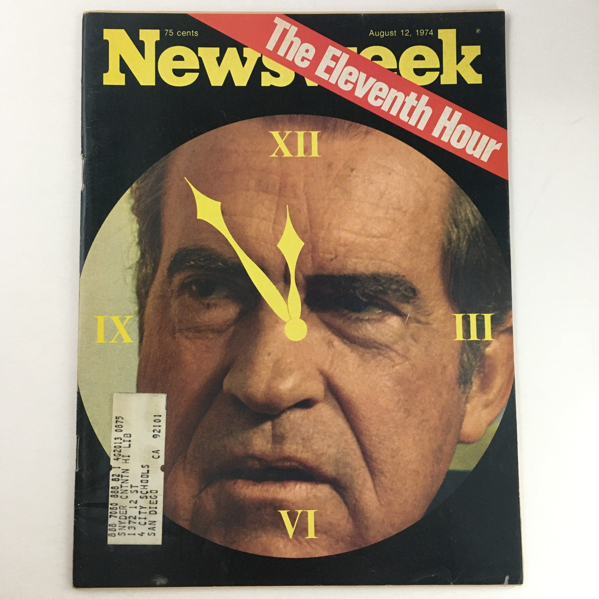 Cover of Newsweek Magazine from August 12, 1974, featuring the title 'The Eleventh Hour of Richard Nixon,' showcasing an image of Nixon's face superimposed on a clock face.