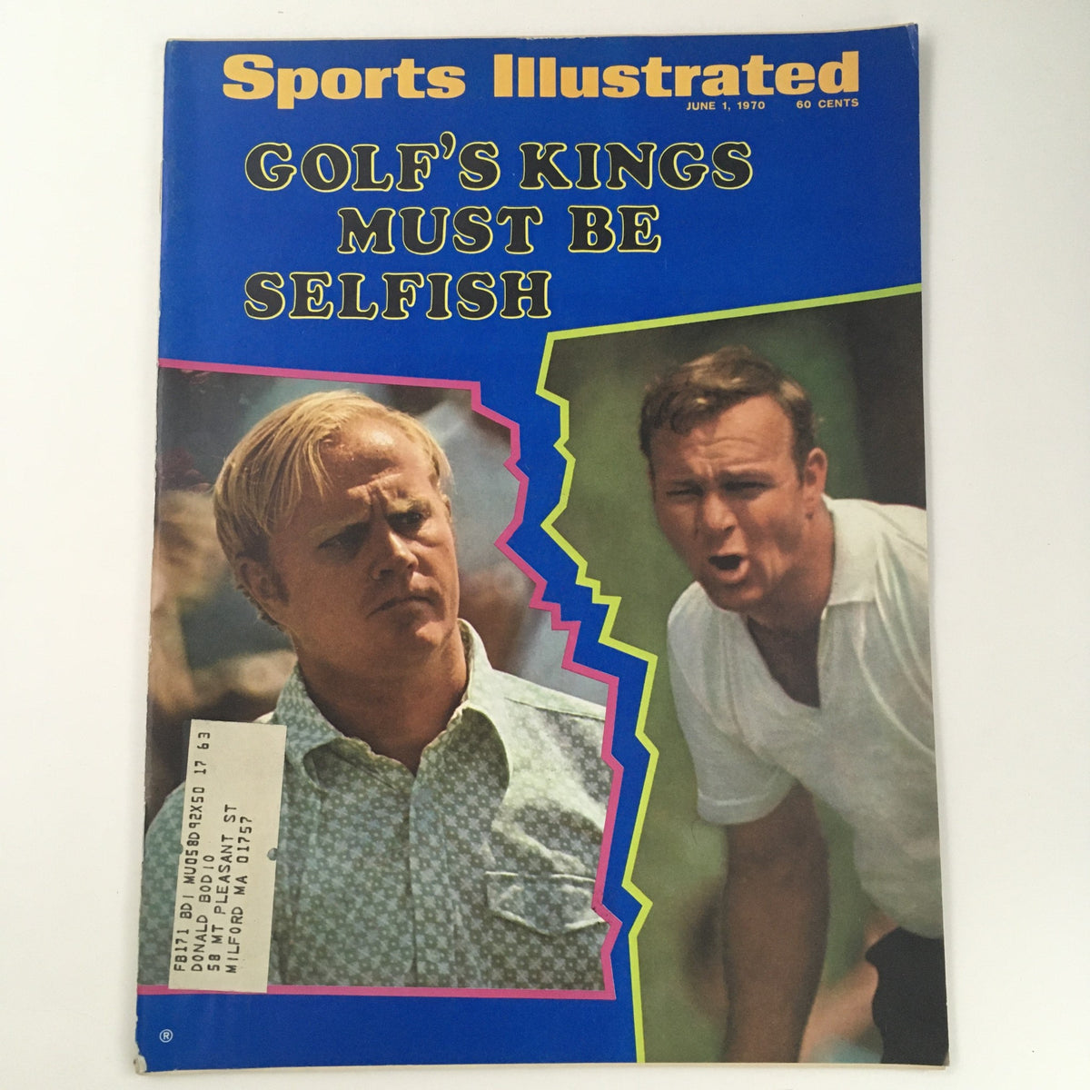 Sports Illustrated Magazine cover from June 1, 1970, featuring the title 'Golf's Kings Must Be Selfish' with images of two prominent athletes, highlighting the magazine's focus on Norman Selby and Frank Beard.