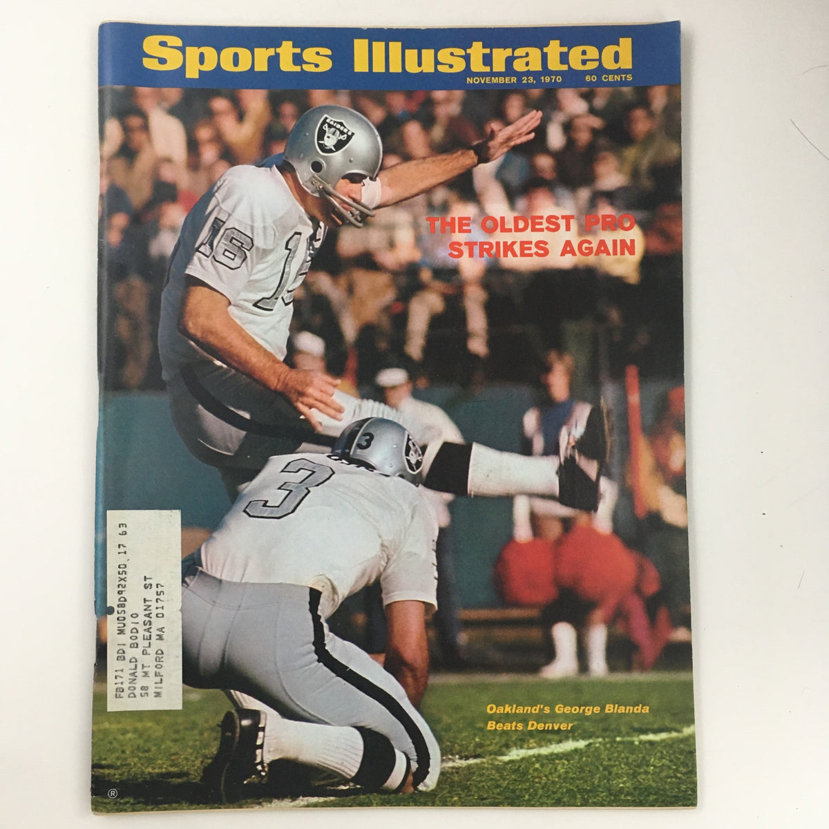 Cover of Sports Illustrated Magazine from November 23, 1970 featuring Oakland's George Blanda, showcasing the headline 'THE OLDEST PRO STRIKES AGAIN' with Blanda in action as a quarterback and placekicker.