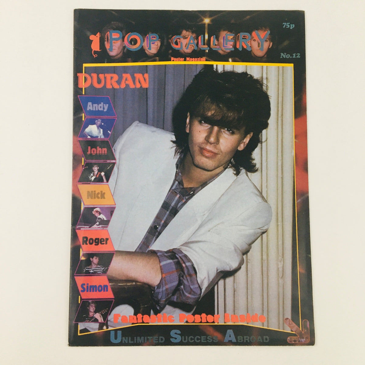 Cover of Pop Gallery Poster Magazine #12 featuring a portrait of a male musician from the 1980s with long hair, dressed in a white blazer and plaid shirt. The magazine highlights Duran Duran members Andy, John, Nick, Roger, and Simon.