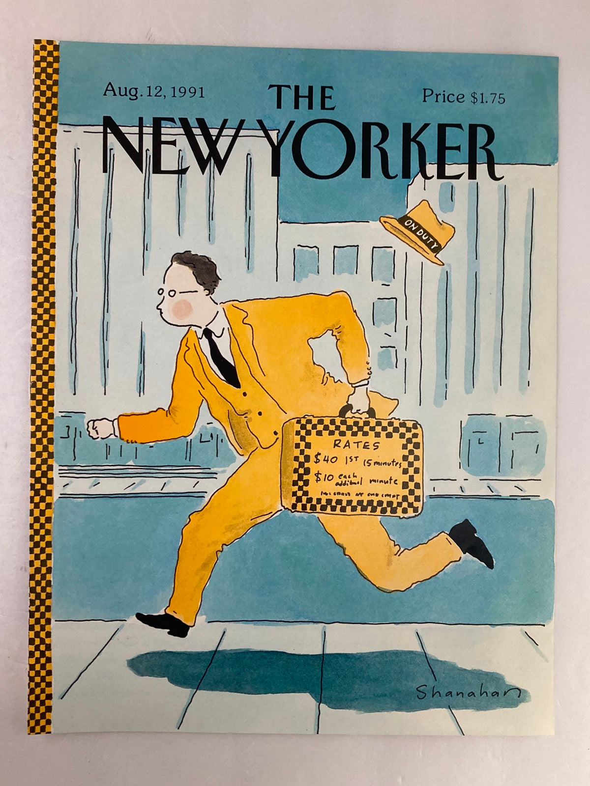 COVER ONLY The New Yorker August 12 1991 showcasing an artwork titled 'Taxi Rates' by Shanahan, illustrating a man in a yellow suit hurriedly carrying a suitcase, with a city background.
