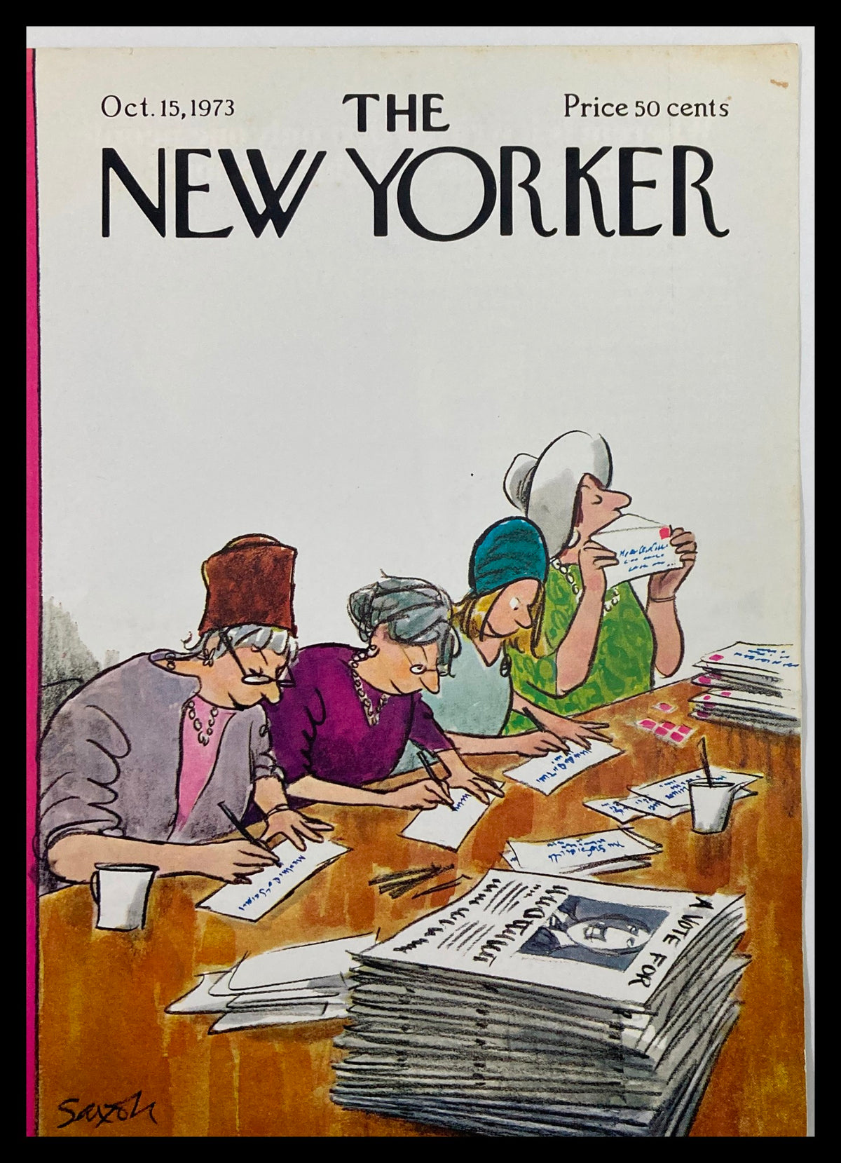 Cover of The New Yorker, October 15, 1973, titled "A Vote For" by Charles Saxon, featuring four women engaged in writing at a table, surrounded by newspapers.