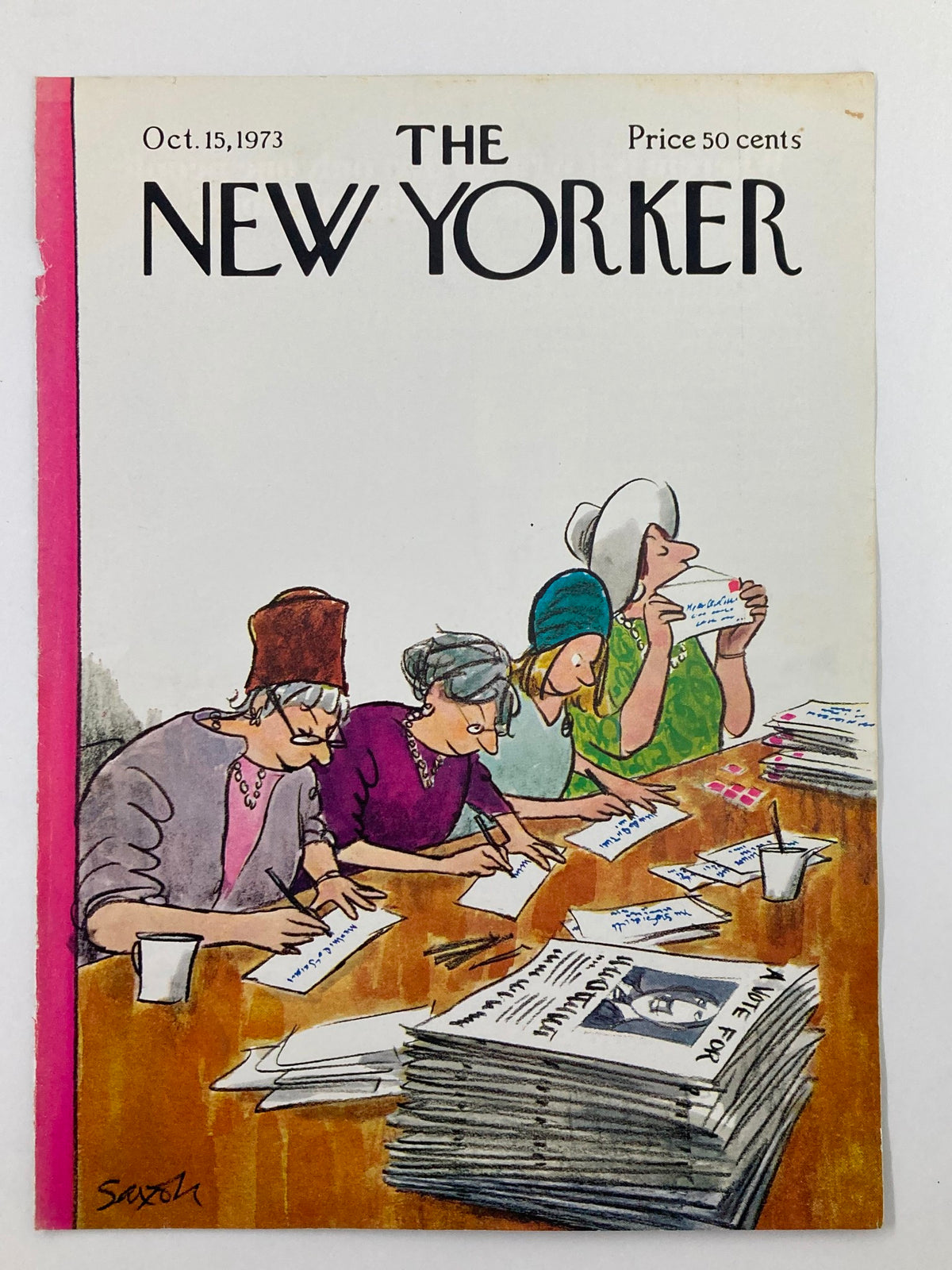 The New Yorker cover from October 15, 1973, titled "A Vote For" by Charles Saxon, showcasing four women seated at a table writing letters, with newspapers stacked nearby.
