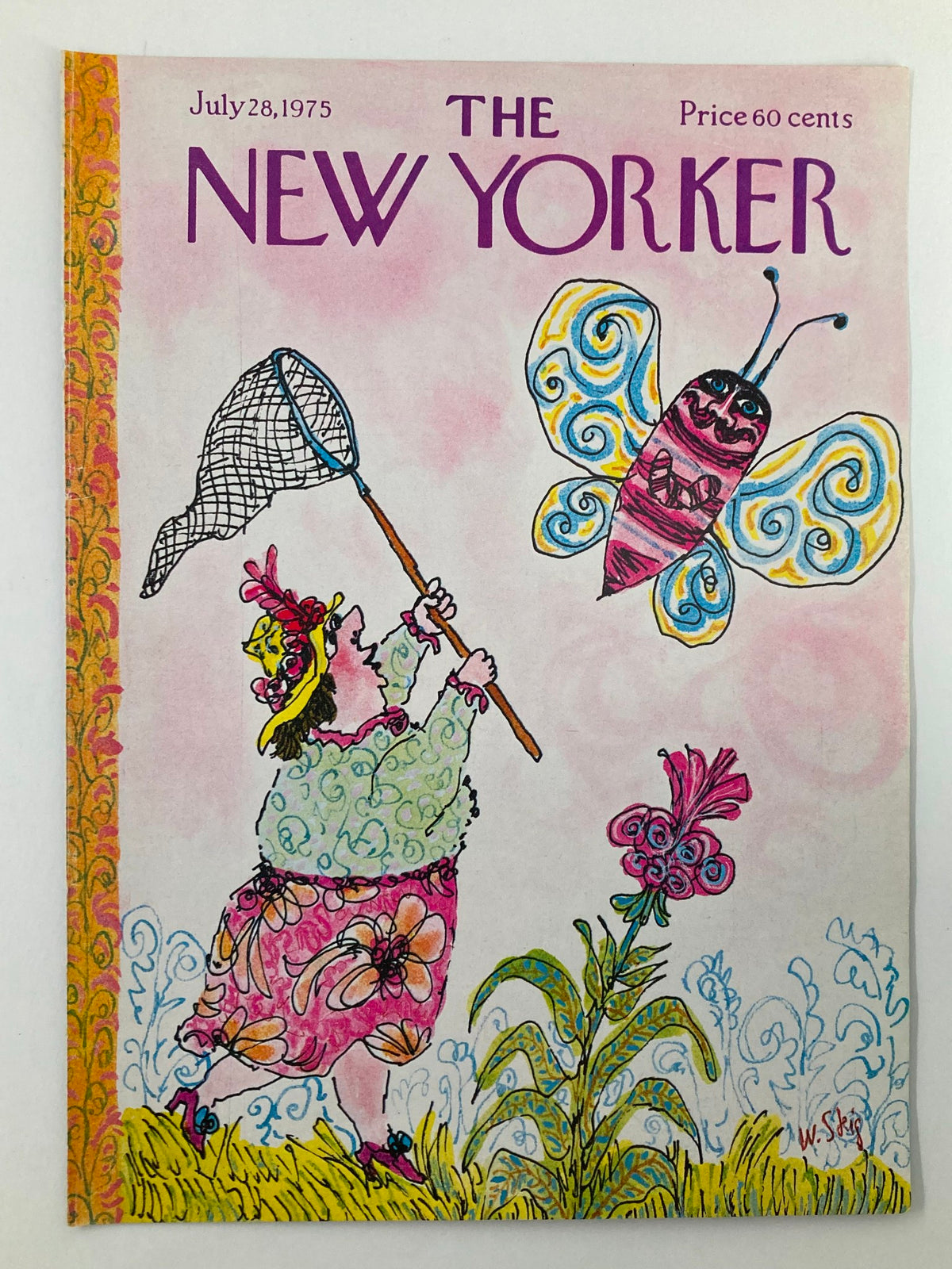 The New Yorker Cover July 28, 1975, featuring whimsical illustration by W. Steig of a woman trying to catch a colorful butterfly with a net, surrounded by vibrant flowers.