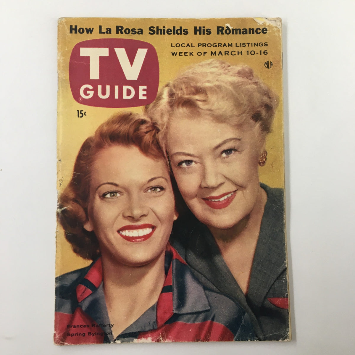 Cover of TV Guide Magazine March 10 1956 featuring Frances Rafferty and Spring Byington, highlighting local program listings for the week.