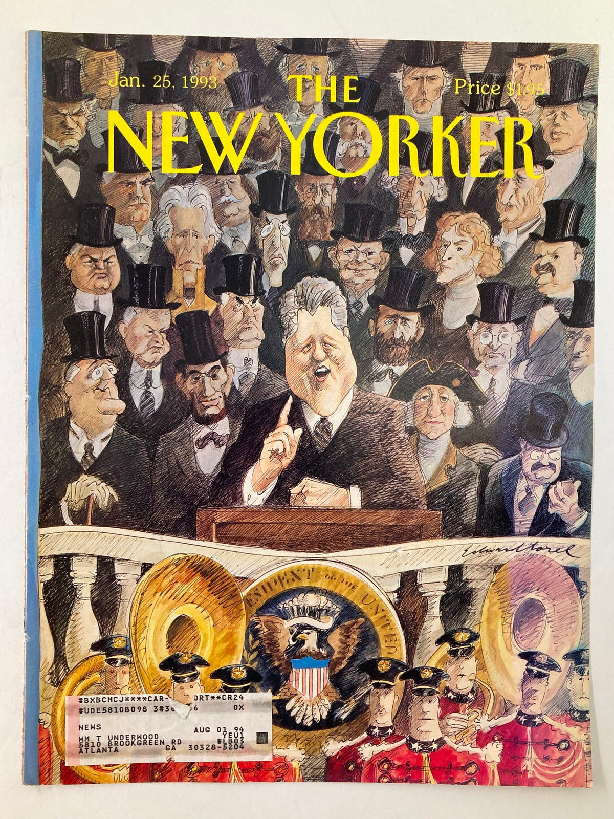 The New Yorker cover from January 25, 1993, showcasing Bill Clinton speaking at a podium, illustrated by E. Sorel, with a backdrop of historical characters including Abraham Lincoln, making it a unique collectible for magazine and political history enthusiasts.