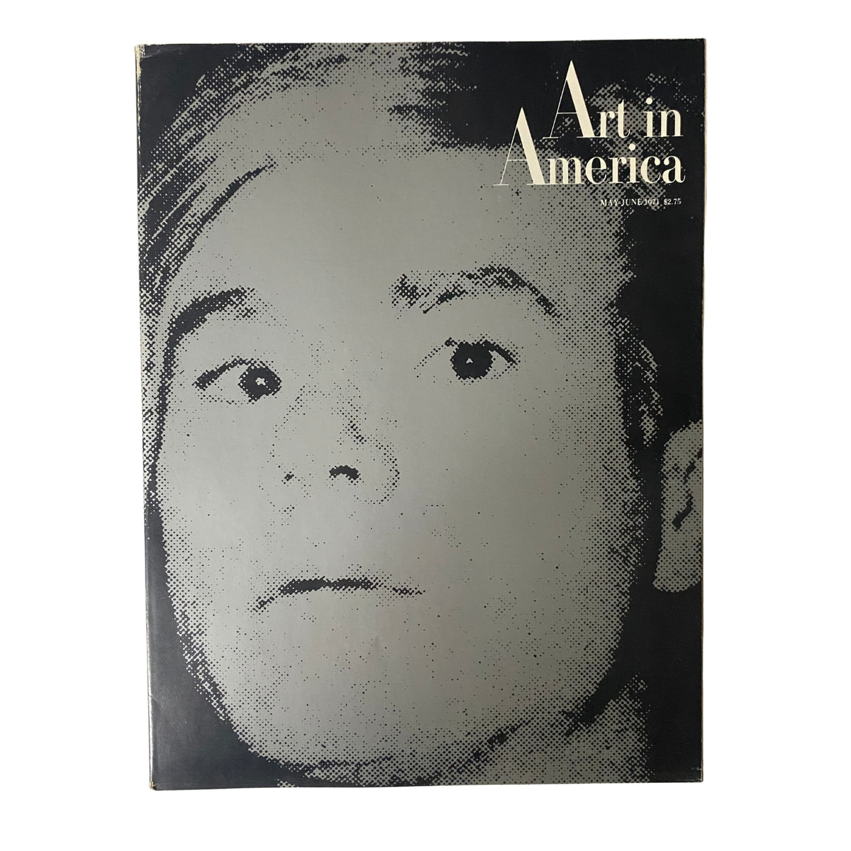 Cover of Art in America Magazine May 1971 featuring Andy Warhol's iconic silvered facade, reflecting the artist's influence on 1970s art, film, and culture.
