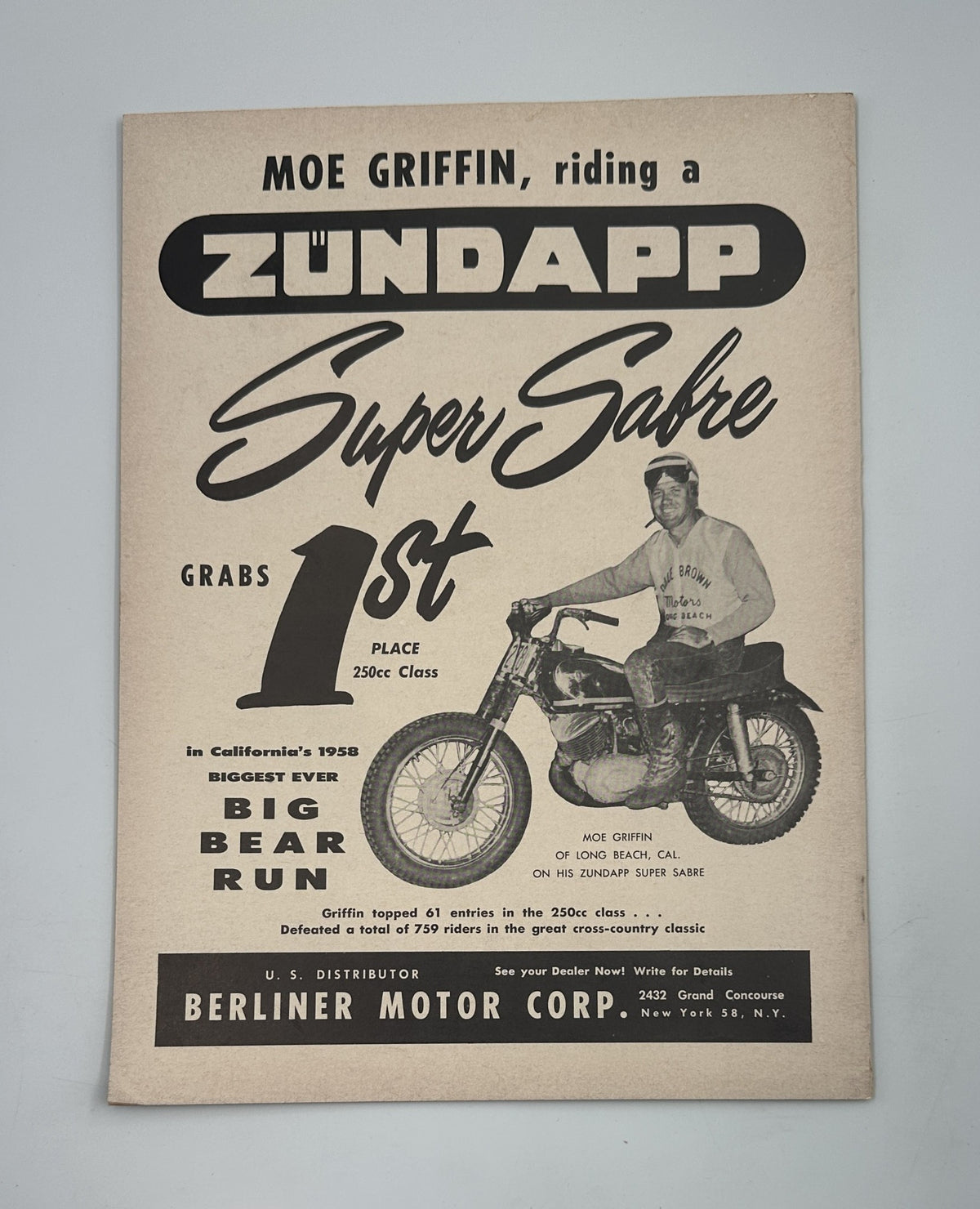 Advertisement in Cycle Magazine April 1958 featuring Moe Griffin on a Zündapp Super Sabre, celebrating his first place win at the Big Bear Run