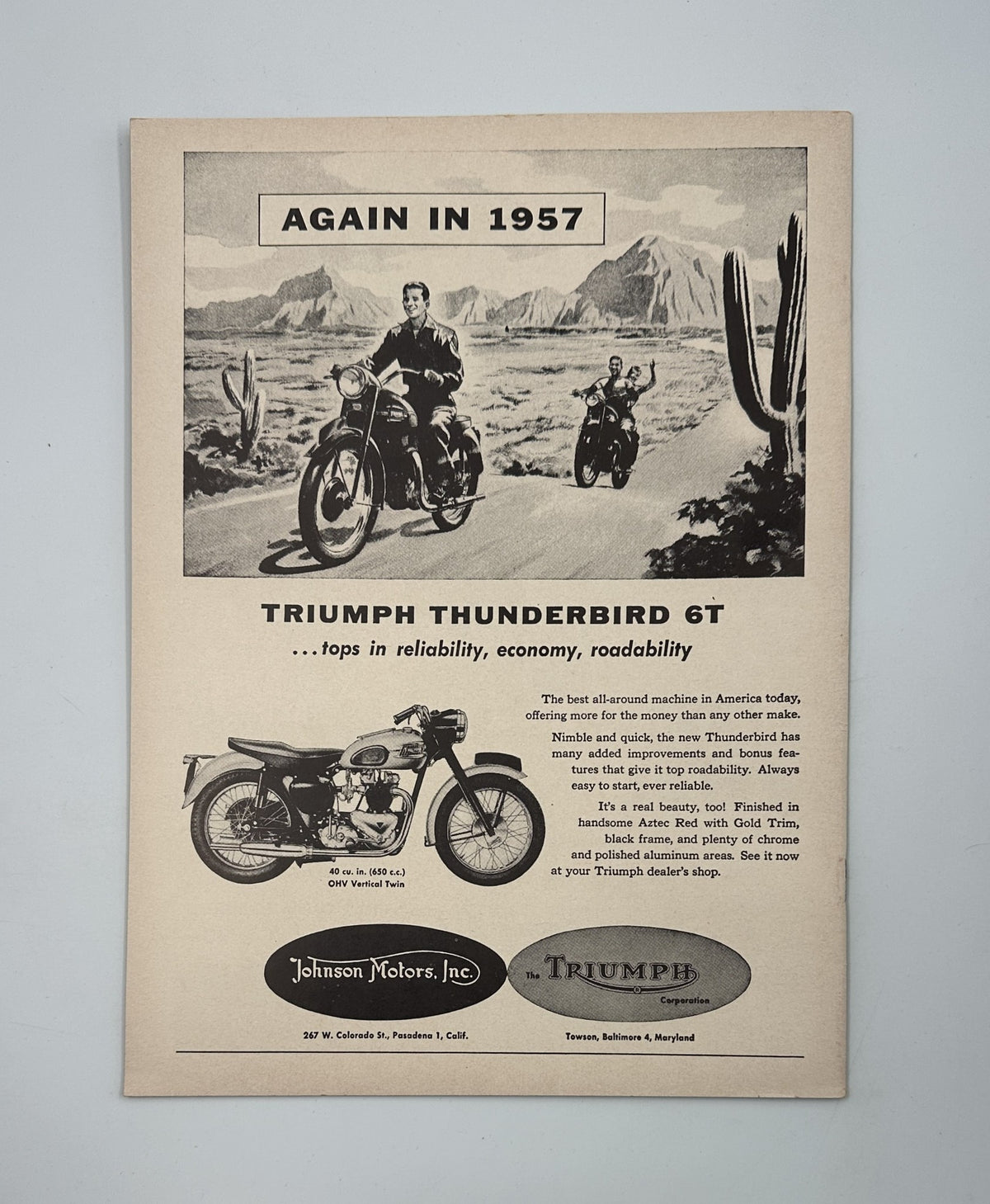 Vintage advertisement for Triumph Thunderbird 6T motorcycle from 1957, highlighting its reliability, economy, and roadability. Relevant to Cycle Magazine February 1957 featuring a Horex Resident road test and BSA models.