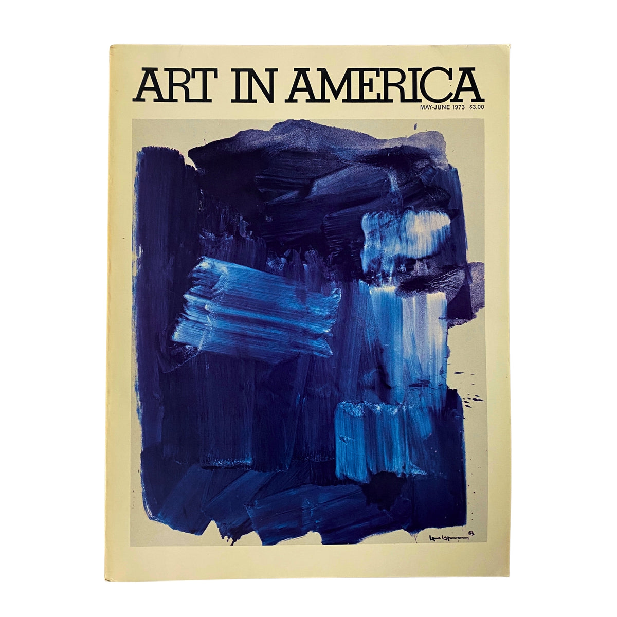 Art in America Magazine May 1973 Hans Hofmann's Blue Monolit No Label VG