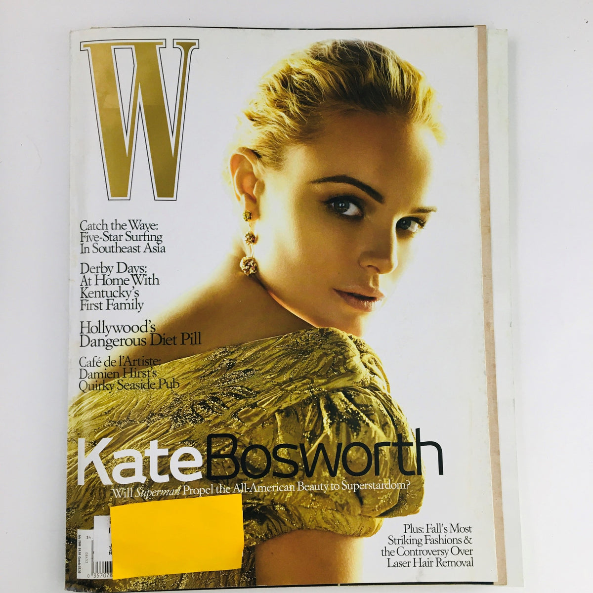 W Magazine July 2006 cover featuring actress Kate Bosworth, highlighting Hollywood's dangerous diet pills and cultural commentary on beauty and health.
