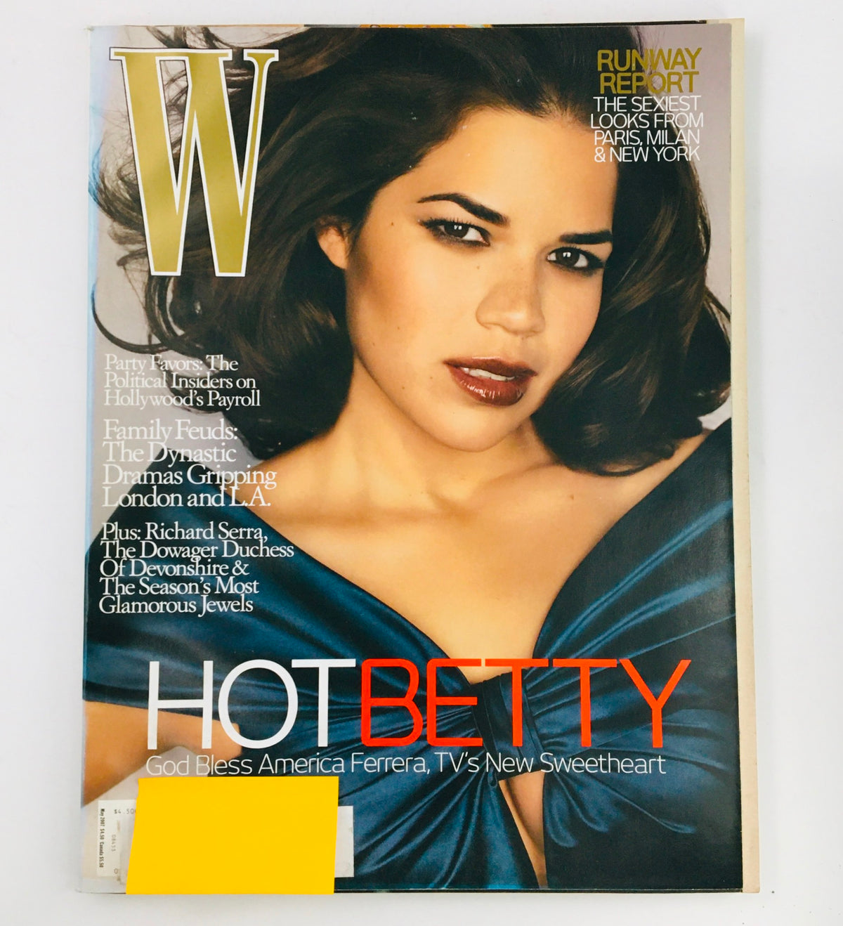 Cover of W Magazine May 2007 featuring America Ferrera, titled 'God Bless America Ferrera, TV's New Sweetheart' showcasing her prominence in contemporary television.