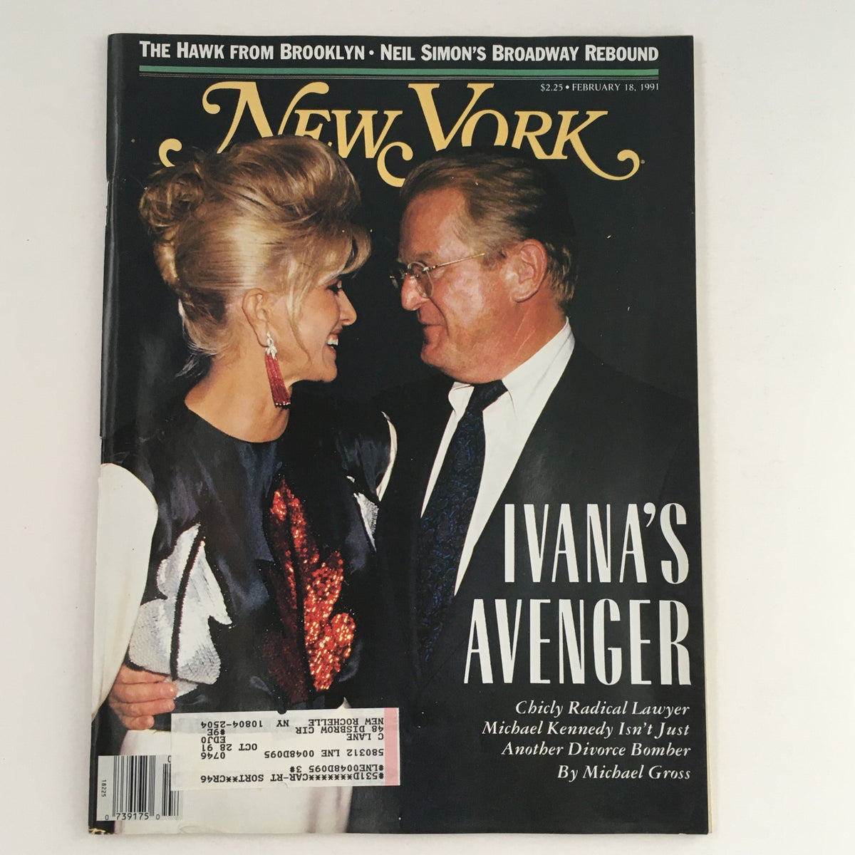 Cover of New York Magazine from February 18, 1991 featuring Ivana Trump and lawyer Michael Kennedy, showcasing the title 'Ivana's Avenger'. The magazine highlights cultural and social themes of the early '90s.