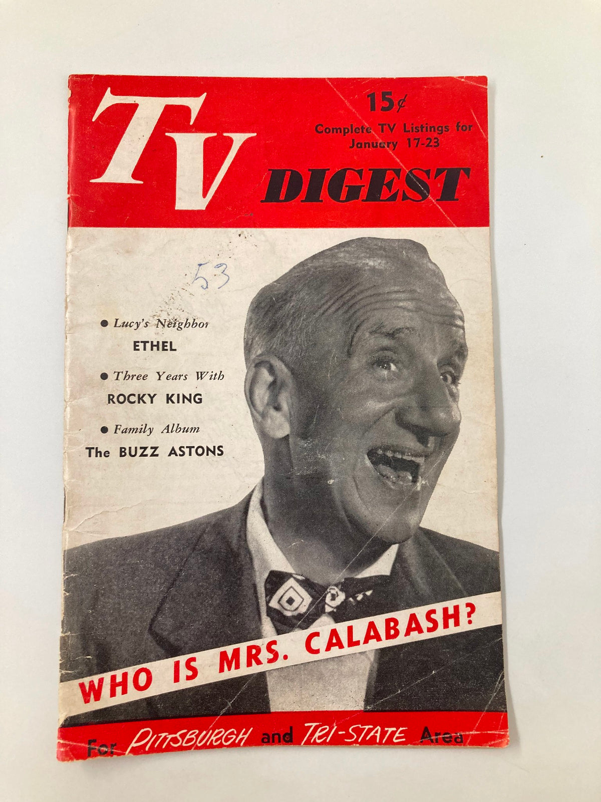 Cover of TV Digest Magazine January 17 1953 featuring a smiling man and the text 'WHO IS MRS. CALABASH?' for Pittsburgh and Tri-State area.