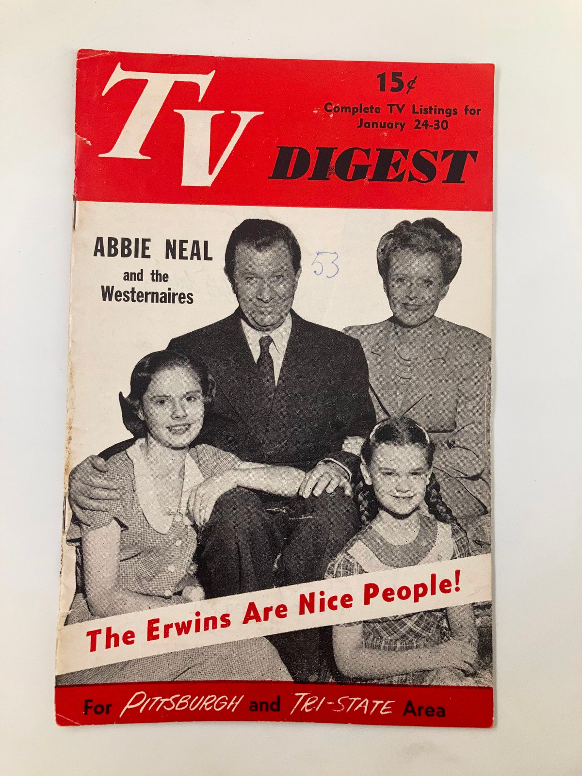 Cover of TV Digest Magazine January 24, 1953 featuring Abbie Neal and the Westernaires with a title stating 'The Erwins Are Nice People!' This vintage magazine showcases television history and complete TV listings for the Pittsburgh and Tri-State area.