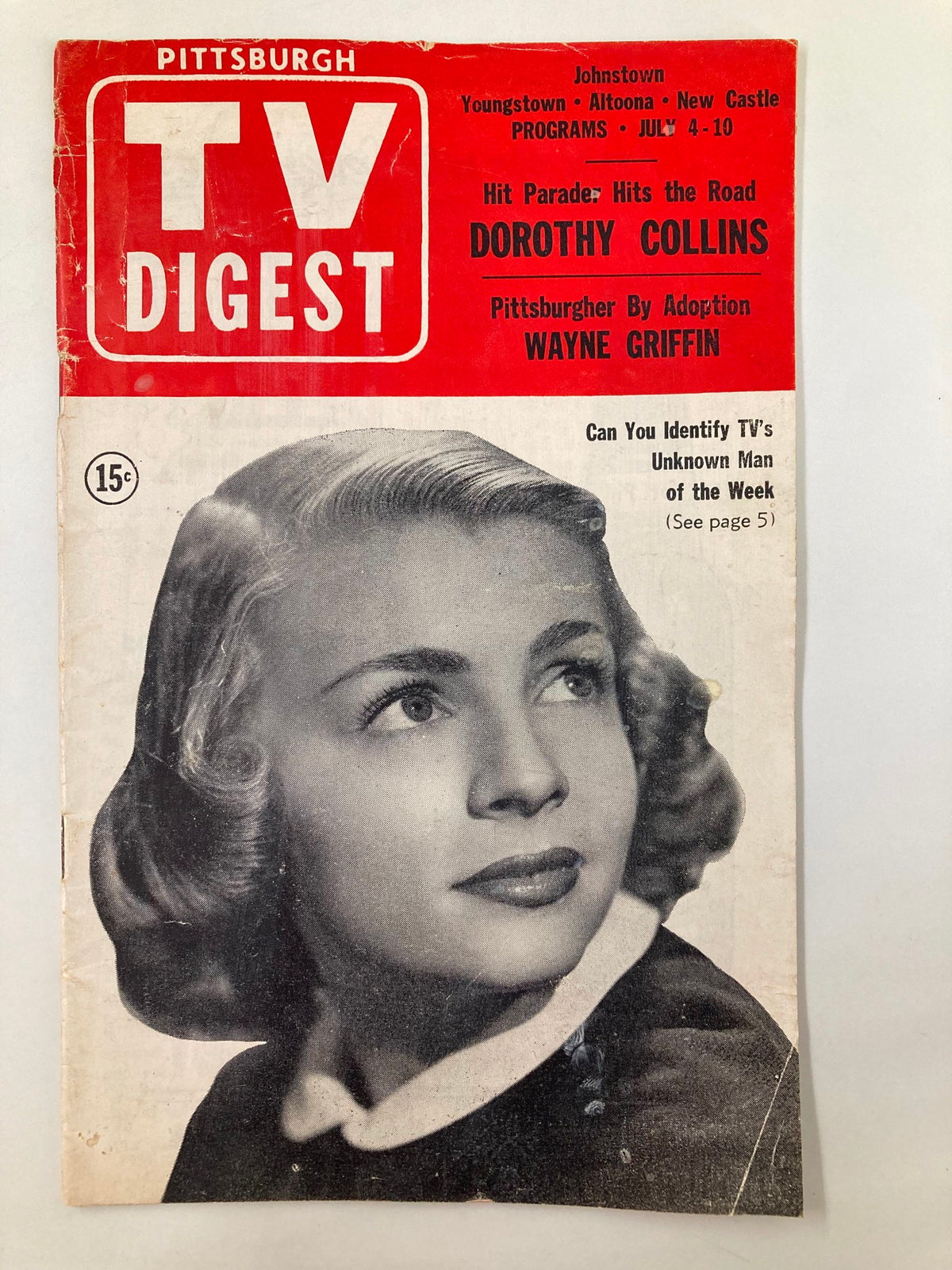 Cover image of TV Digest Magazine from July 4, 1953 featuring Dorothy Collins in Pittsburgh/Tri State Edition. The cover showcases a classic black and white photograph of Collins, with bold red and white text highlighting the magazine title and program listings.