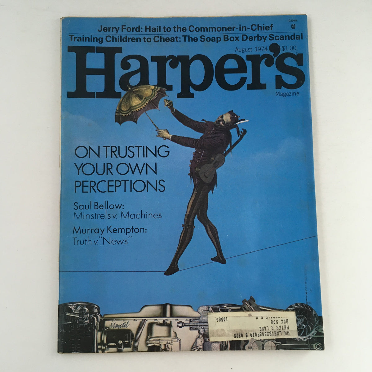 Cover of Harper's Magazine August 1974 featuring the title, 'On Trusting Your Own Perceptions', with articles by Saul Bellow and Murray Kempton, showcasing a colorful illustration of a man on a tightrope.