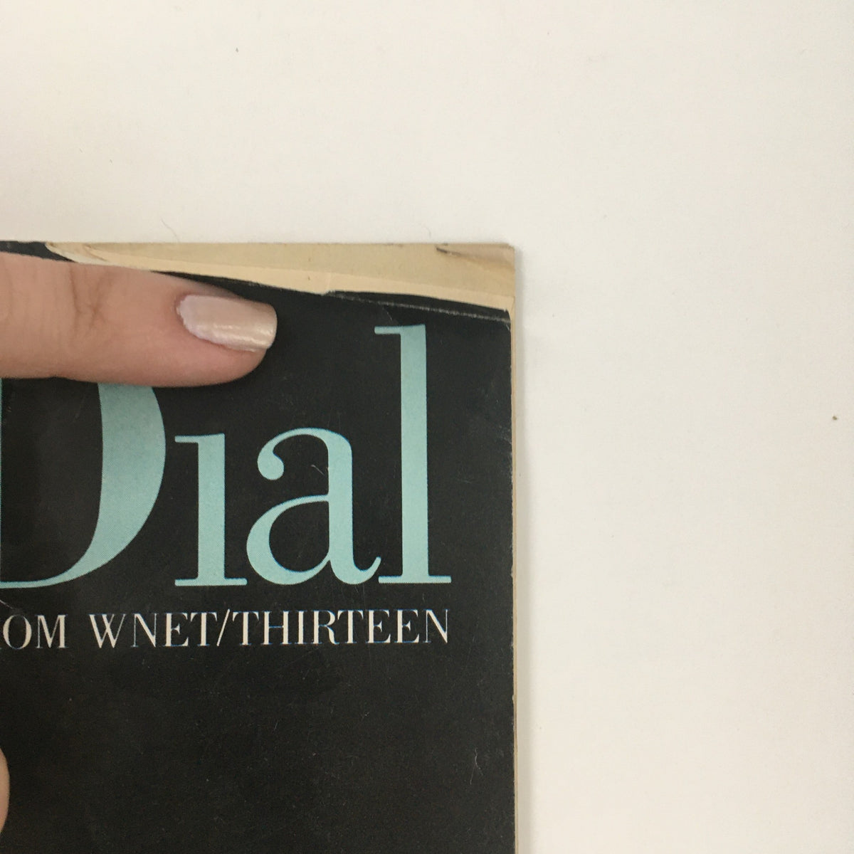 Close-up image of the Dial Magazine August 1982 showing the title 'Dial from WNET/Thirteen' with visible edge wear, emphasizing its vintage condition.