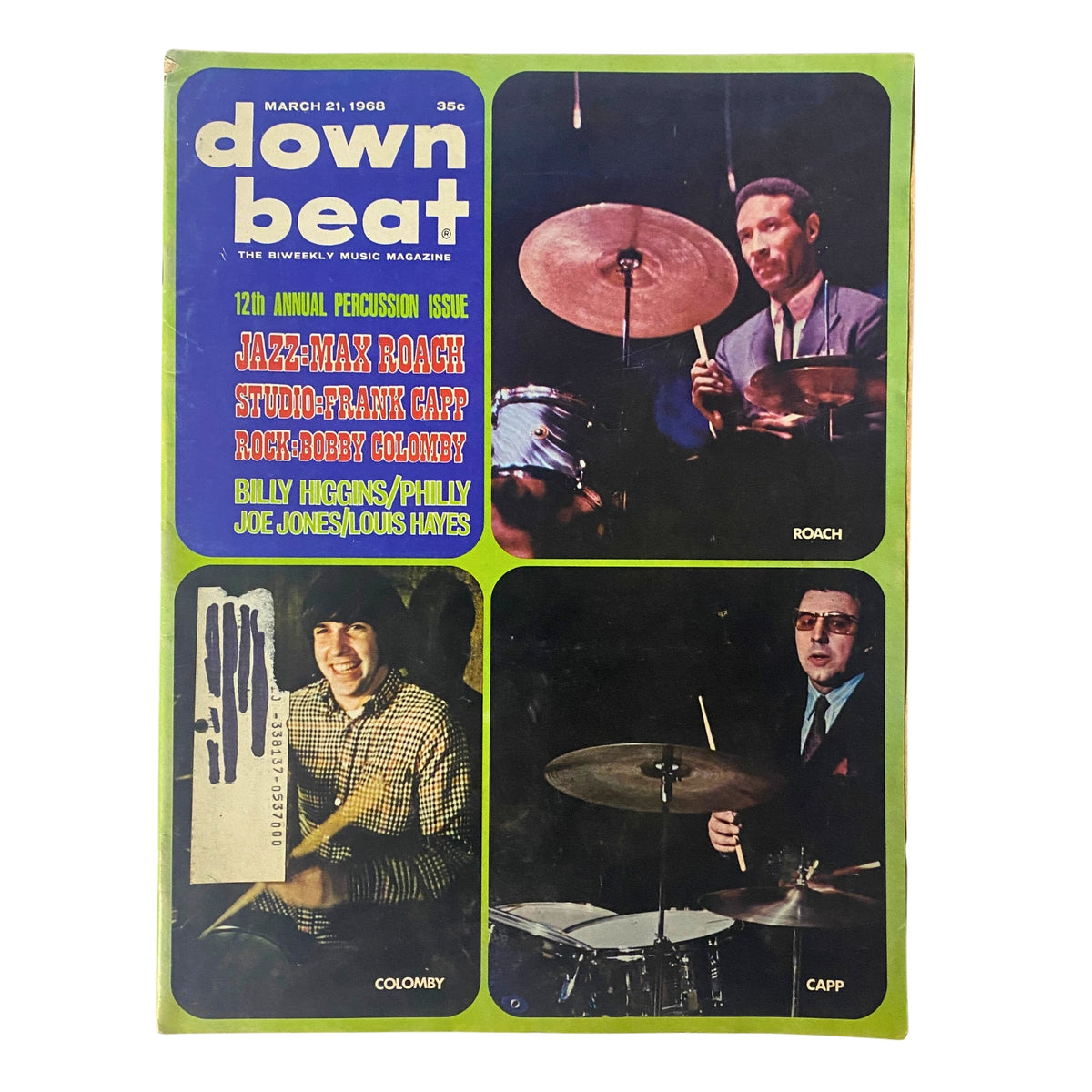 Cover of Down Beat Magazine, dated March 21, 1968, featuring articles on Max Roach, Frank Capp, and Bobby Colomby. The vibrant green design highlights the magazine's focus on jazz and percussion, showcasing images of the featured drummers.