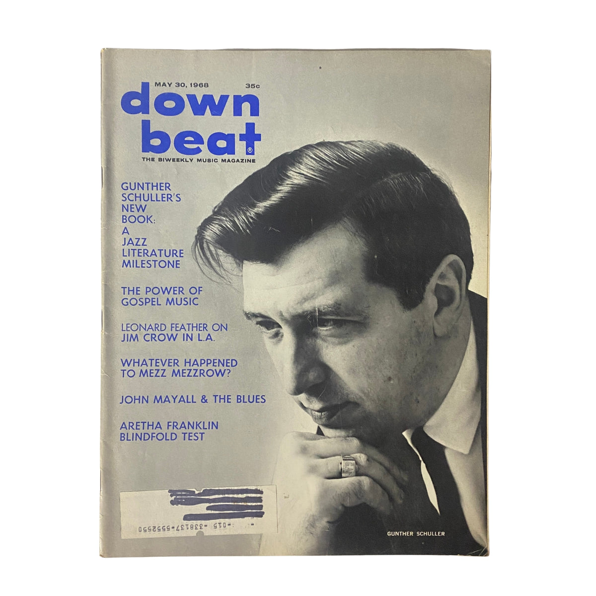 Cover of Down Beat Magazine, May 30, 1968, featuring an article on Gunther Schuller and a focus on jazz literature. The magazine highlights topics such as the power of gospel music, interviews with John Mayall and Aretha Franklin, and discussions on jazz evolution.