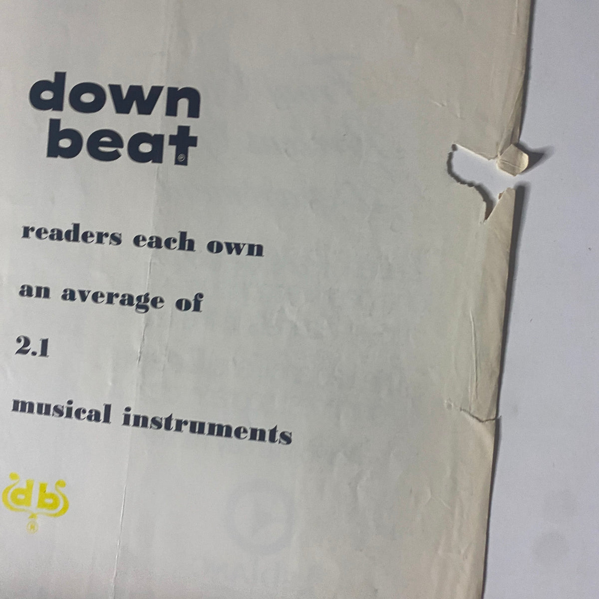 Back cover of Down Beat Magazine, August 8, 1968, showing promotional text about readers owning musical instruments.