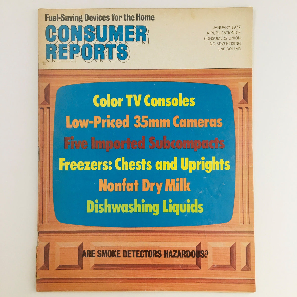 Consumer Reports Magazine January 1977 Fuel-Saving Devices for the Home Feature