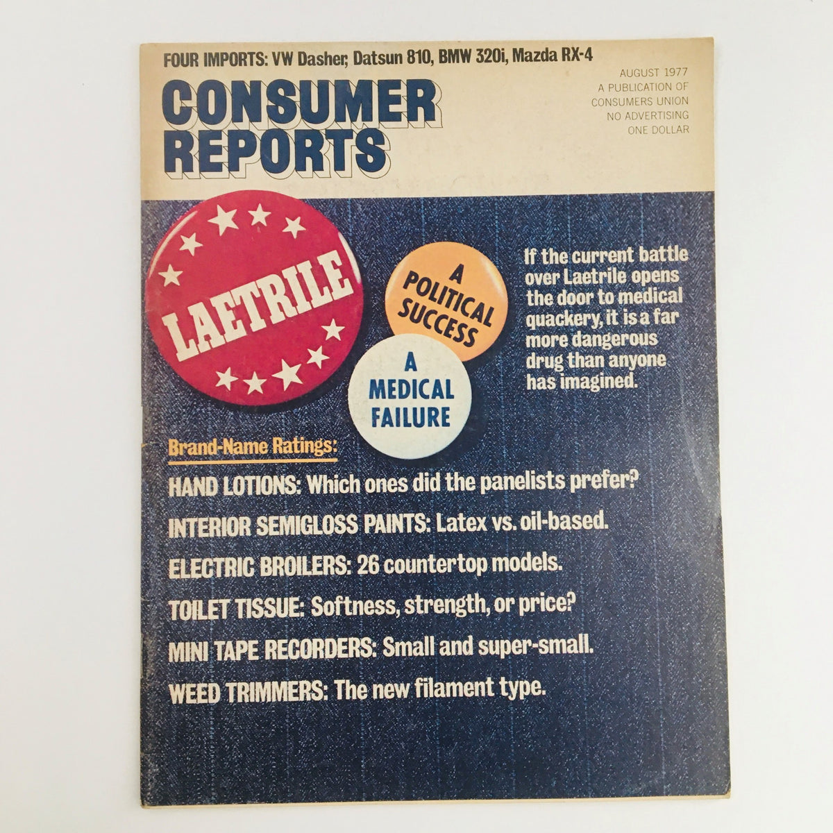 Consumer Reports Magazine August 1977 cover featuring VW Dasher, Datsun 810, BMW 320i. The cover highlights brand-name ratings and discusses topics such as hand lotions, interior semigloss paints, and electric broilers.