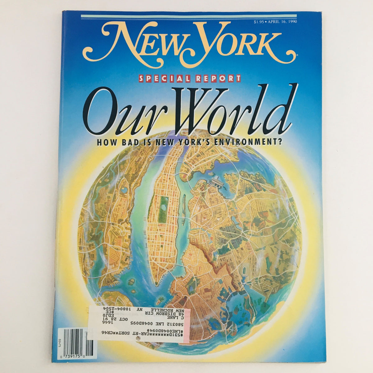 Cover of New York Magazine from April 16, 1990, titled 'Our World: How Bad Is New York's Environment?', featuring a map of New York City and a globe illustration, highlighting urban environmental issues.