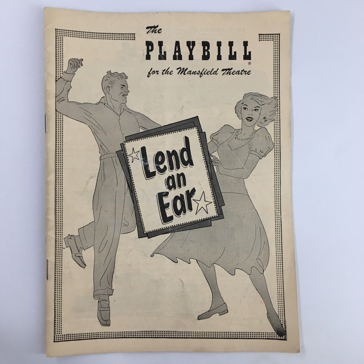 1950 Playbill for Mansfield Theatre's 'Lend An Ear' featuring illustrations of performers from the production