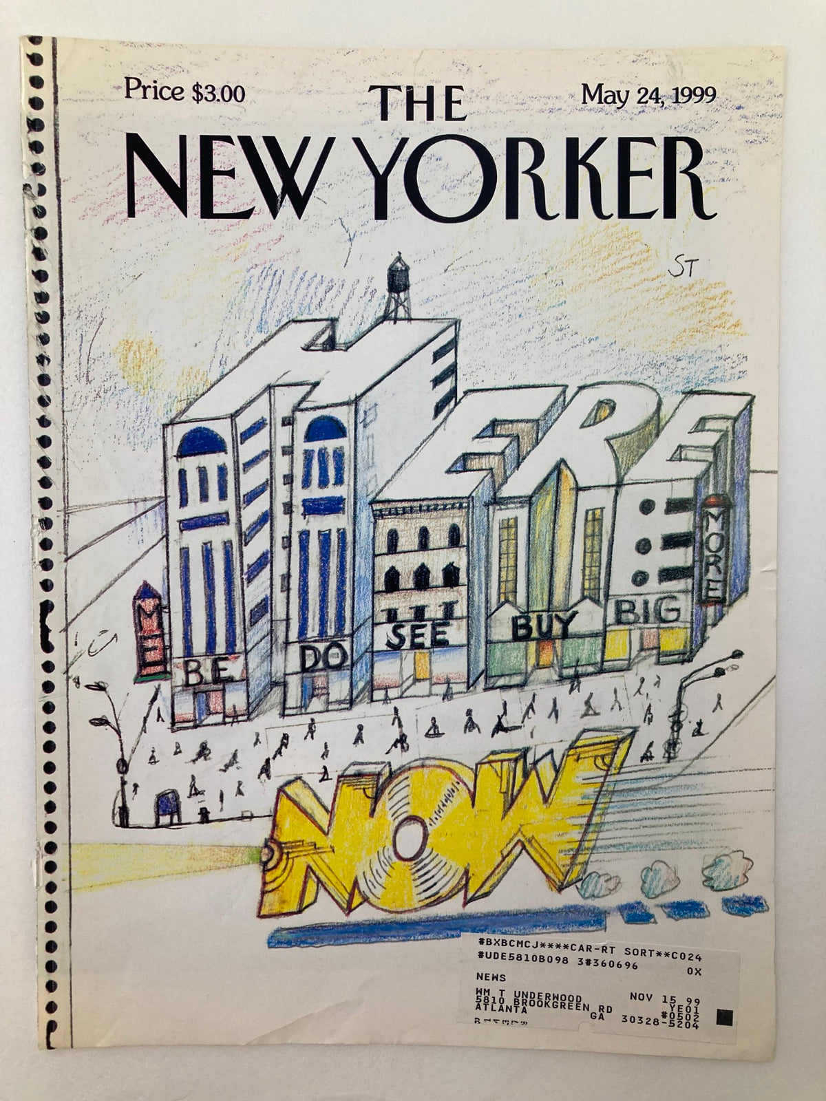 The New Yorker May 24, 1999 cover showcasing Saul Steinberg's artwork titled "Here Now," featuring a whimsical city scene with colorful buildings and the words "BE DO SEE BUY BIG" alongside the prominent text "NOW."