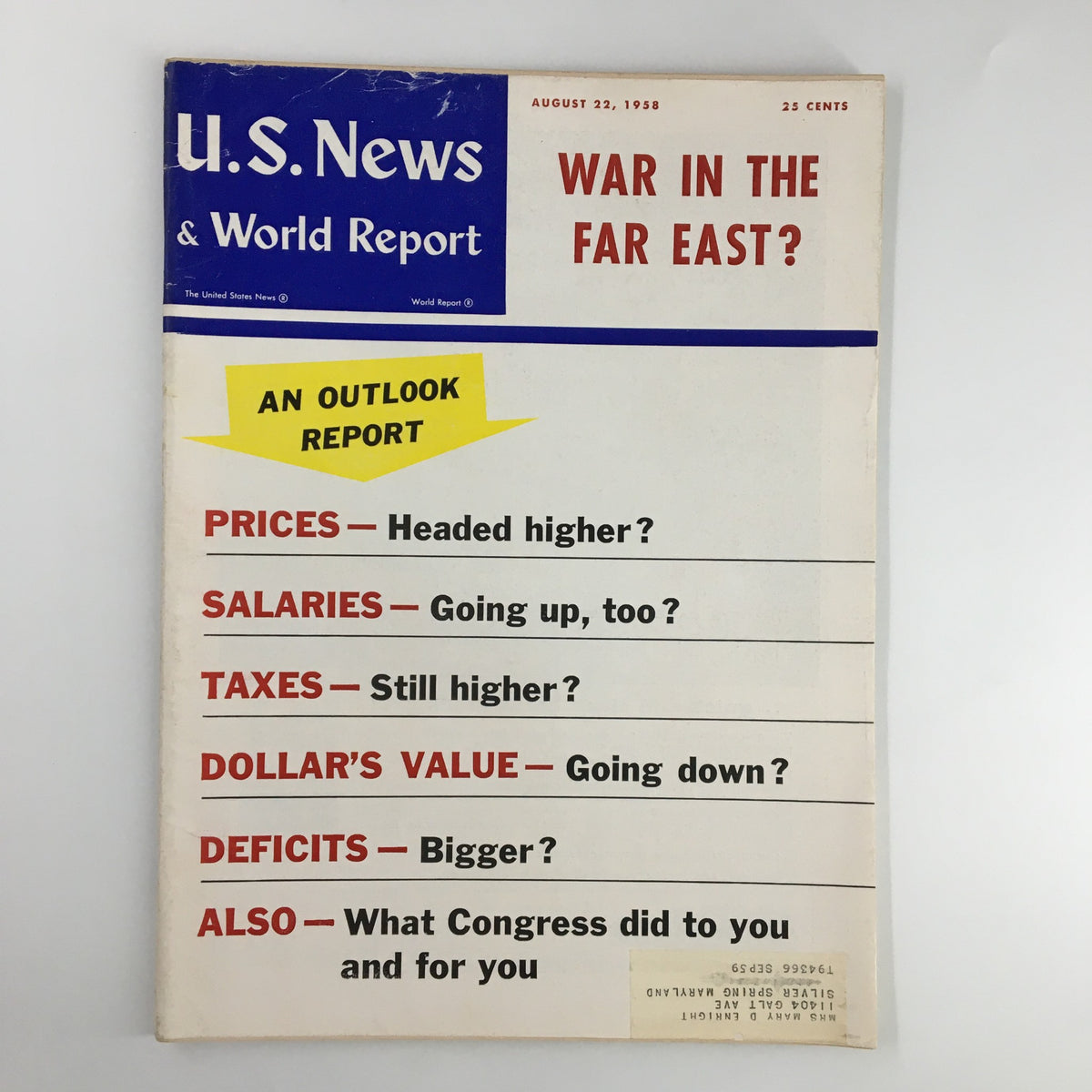 Cover of US News & World Report Magazine from August 22, 1958, featuring the headline 'War In The Far East?', showcasing an outlook report on economic issues such as prices, salaries, taxes, dollar's value, and more.