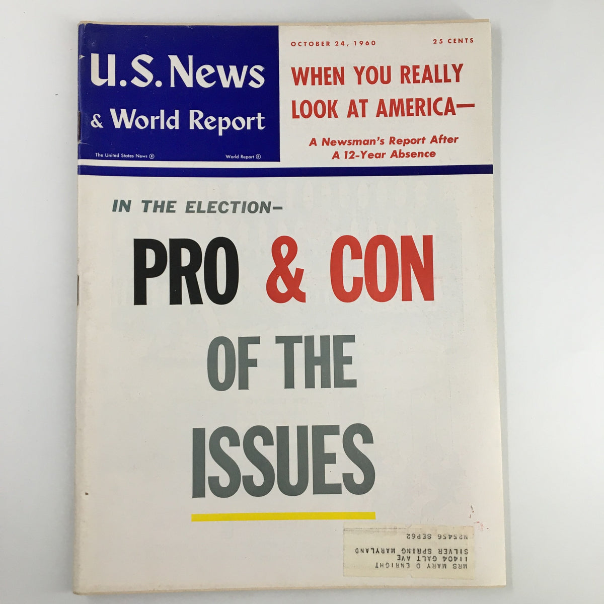US News & World Report Magazine cover from October 24, 1960, featuring the title 'Pro & Con of the Issues' with a bold design and historical context.