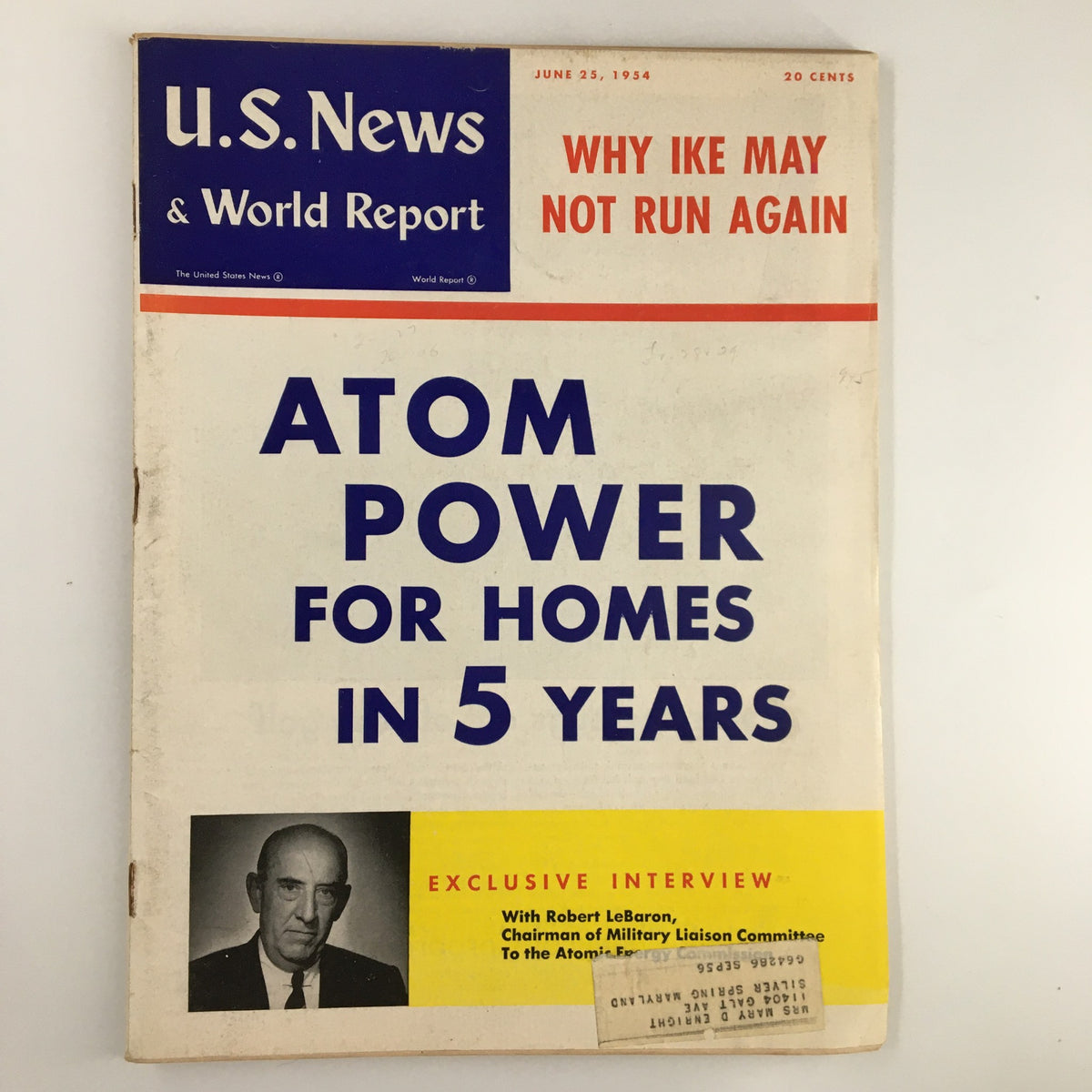 US News & World Report Magazine dated June 25, 1954, featuring cover story 'Atom Power for Homes in 5 Years'. Highlights include a notable interview and a design typical of the 1950s era.