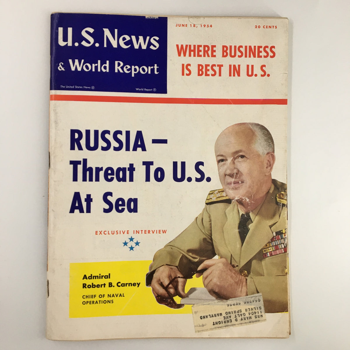 Cover of US News & World Report Magazine June 18 1954 featuring the headline 'RUSSIA - Threat To U.S. At Sea' and an exclusive interview with Admiral Robert B. Carney, Chief of Naval Operations.
