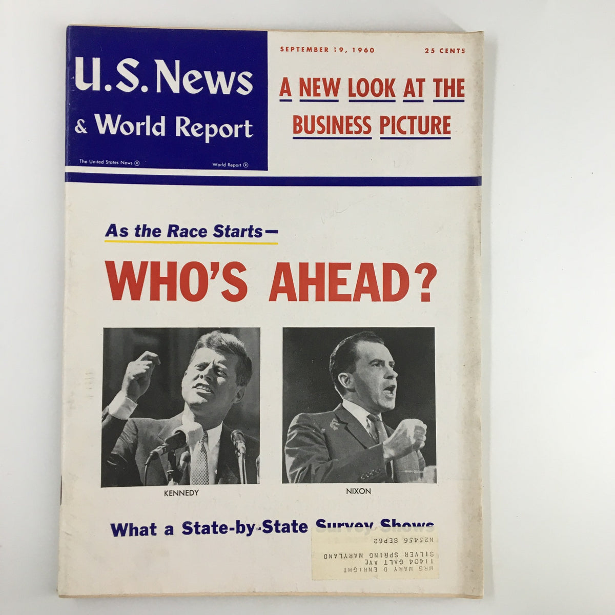 Cover of US News & World Report Magazine dated September 19, 1960, featuring John Kennedy and Richard Nixon. The headline reads 'WHO'S AHEAD?' highlighting the presidential race.