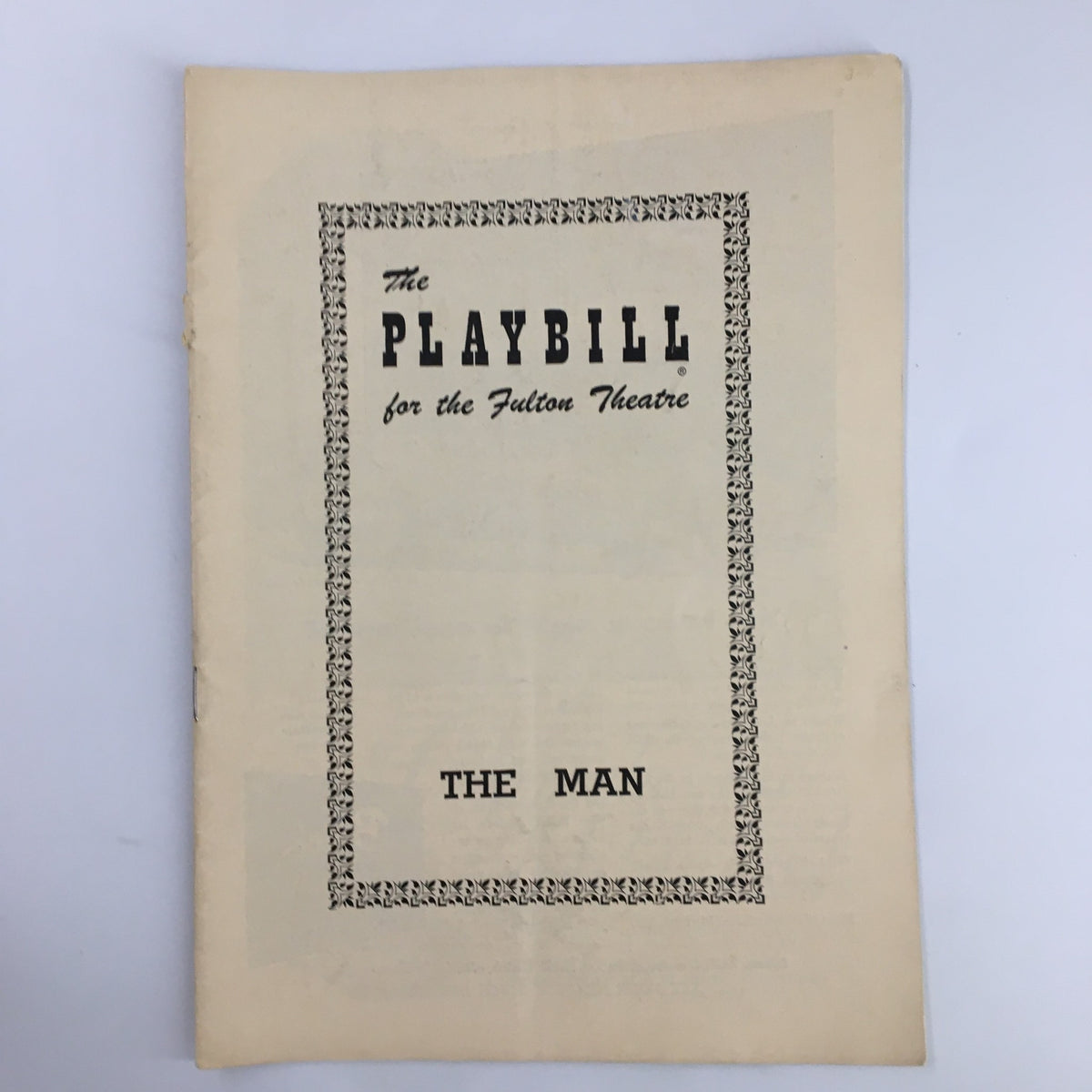 1950 Playbill for the Fulton Theatre featuring the cover of 'The Man' by Mel Dinelli starring Dorothy Gish.