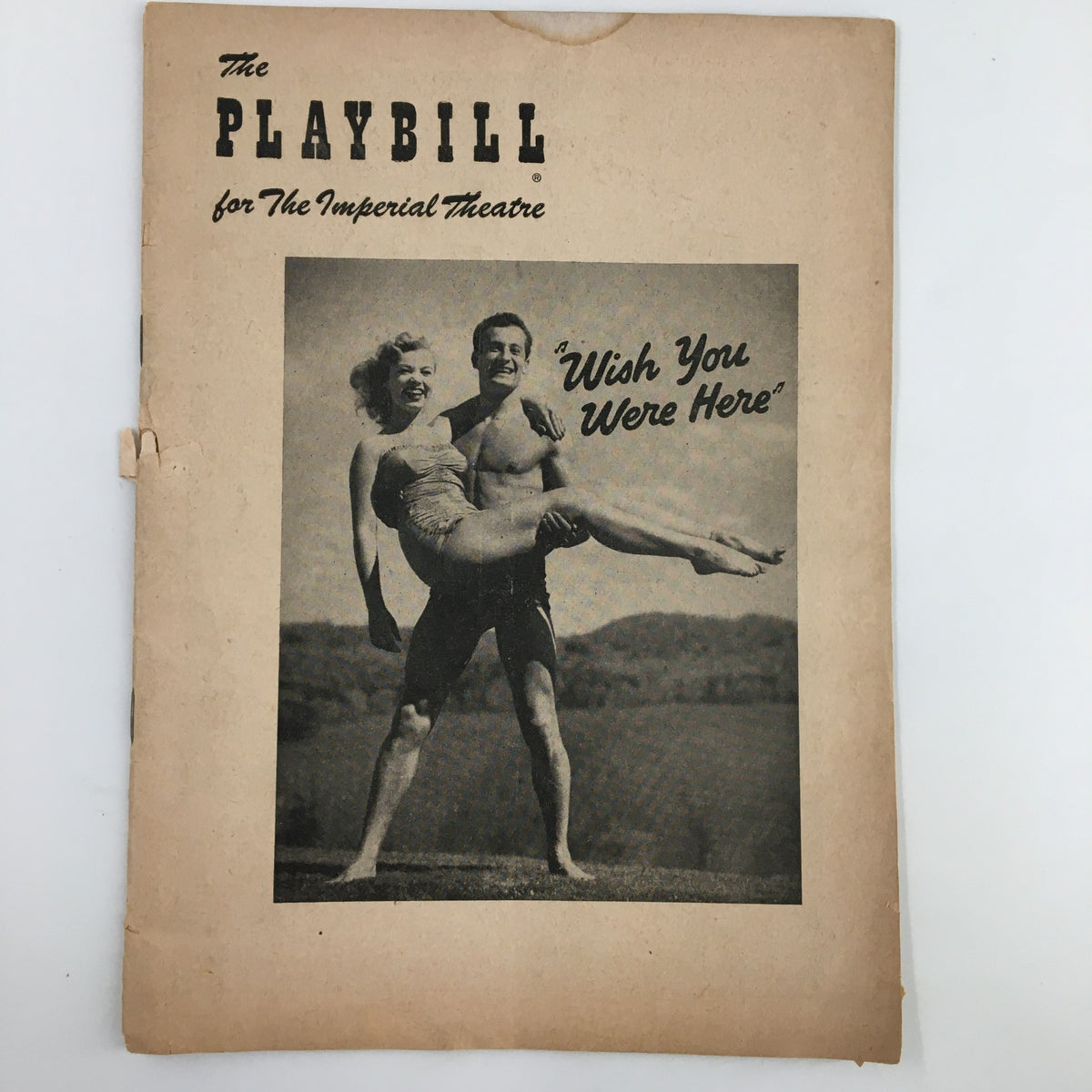 Cover of the 1952 Playbill for 'Wish You Were Here' at the Imperial Theatre featuring a vintage photograph of a couple.