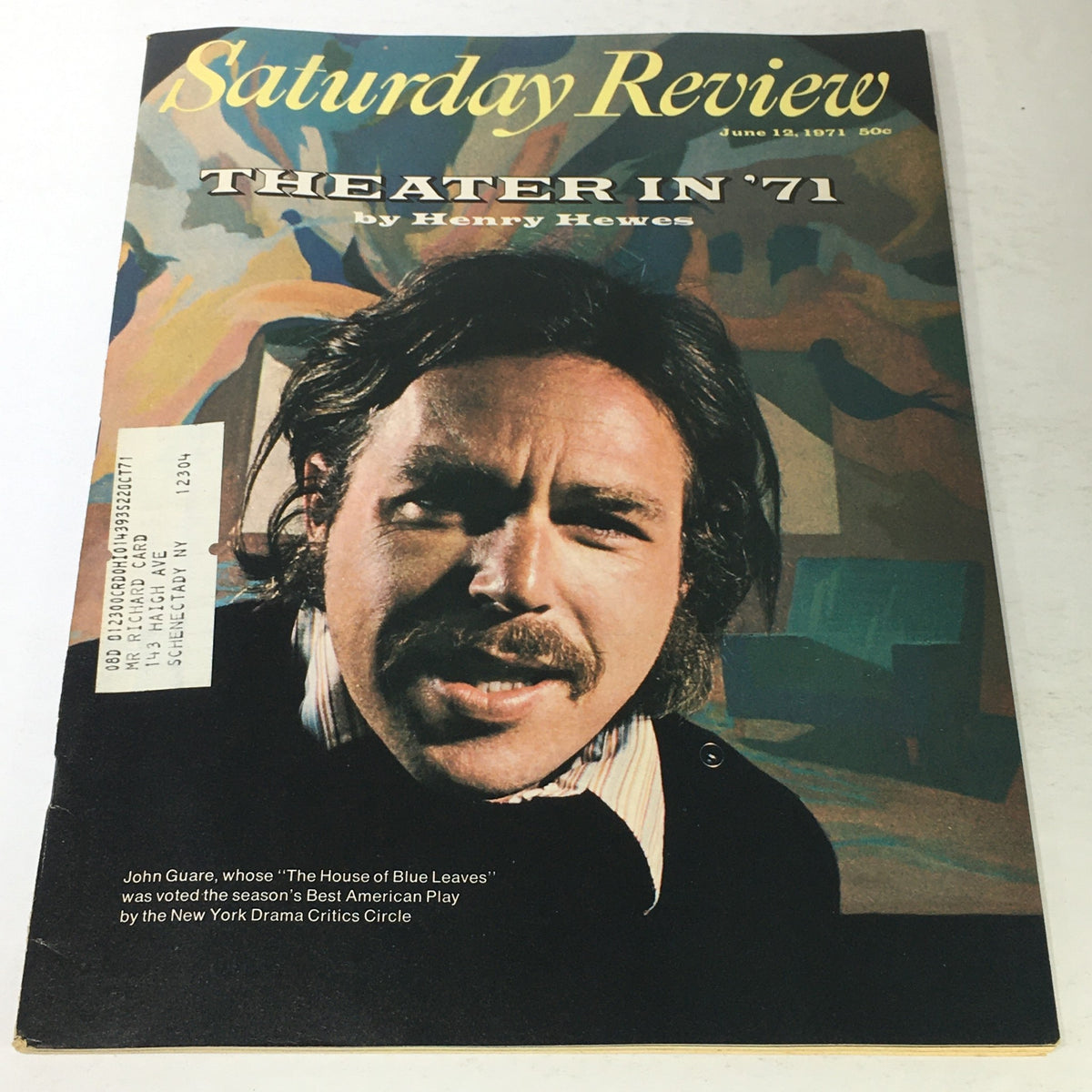 Cover of the June 12, 1971 Saturday Review featuring the title 'Theater In '71' by Henry Hewes. The image shows a man with a mustache against a vibrant background, along with a label indicating a previous address.