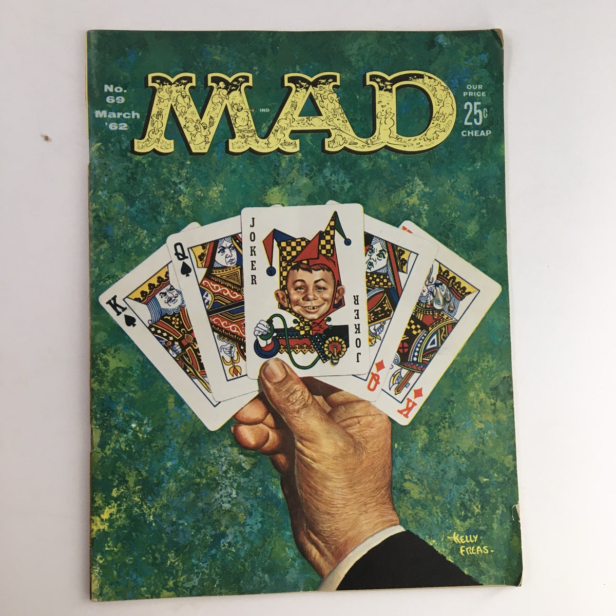 Mad Magazine March 1962 #69 featuring Joker Poker cover art by Kelly Freas, showcasing a hand holding playing cards with a vibrant green background.