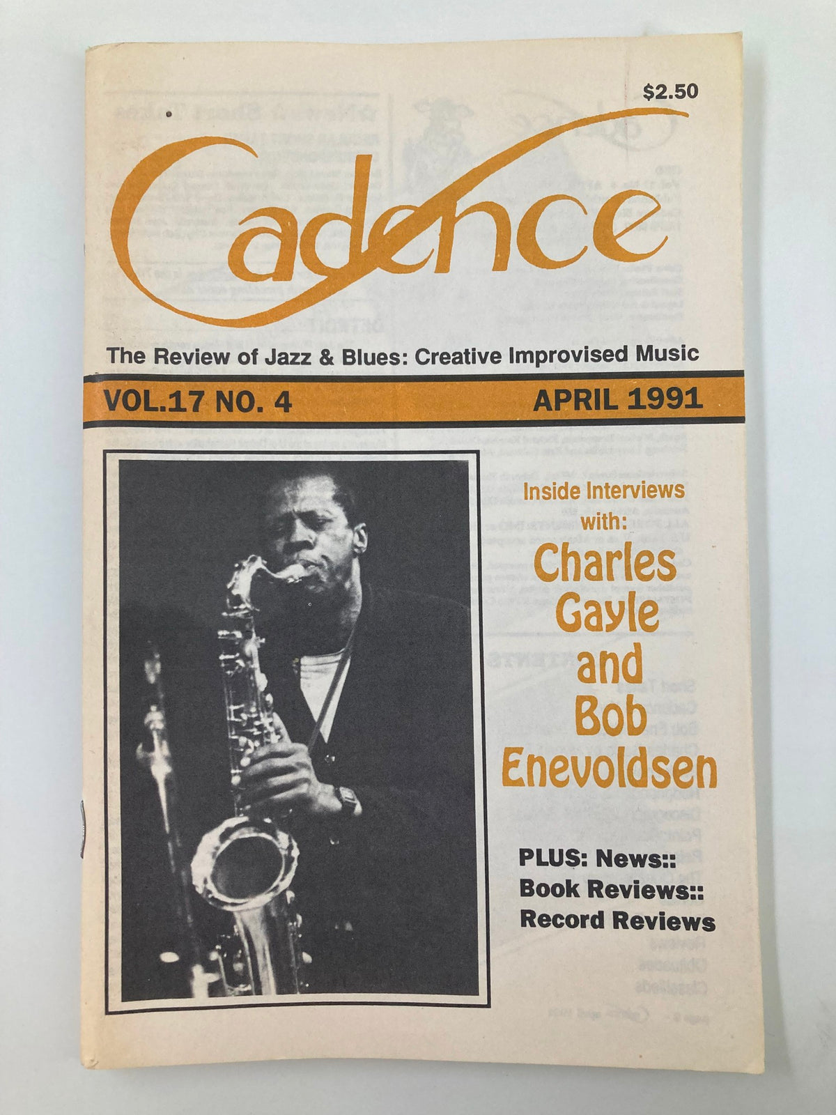 Cadence Jazz Magazine April 1991 Vol 17 No 4 cover featuring Charles Gayle playing saxophone and highlighting interviews with Charles Gayle and Bob Enevoldsen.