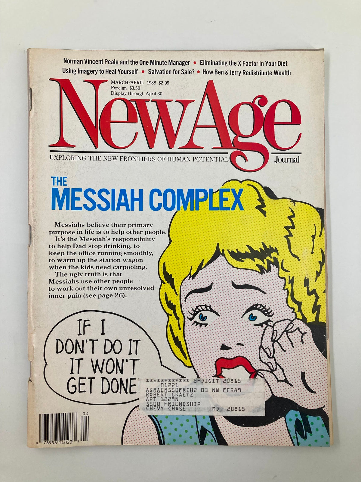 Cover of the VTG New Age Journal magazine March-April 1988 featuring the title 'The Messiah Complex' and a vintage illustration of a distressed woman with the quote: 'If I don't do it, it won't get done.' This collectible issue explores spiritual and cultural themes from the late 20th century.