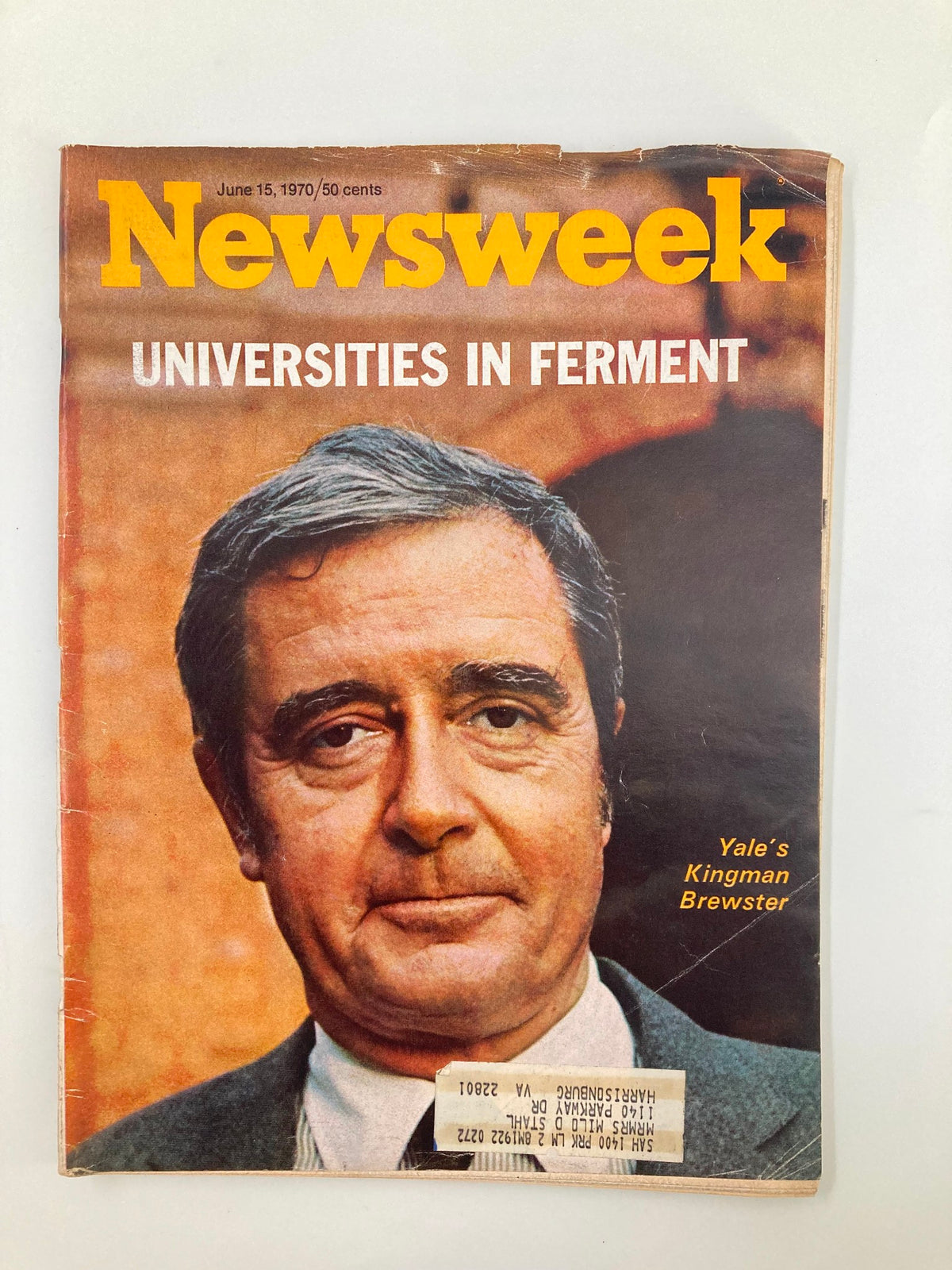 VTG Newsweek Magazine June 15 1970 featuring Kingman Brewster, Yale University's president, with a close-up of the magazine cover displaying the headline 'Universities in Ferment'.